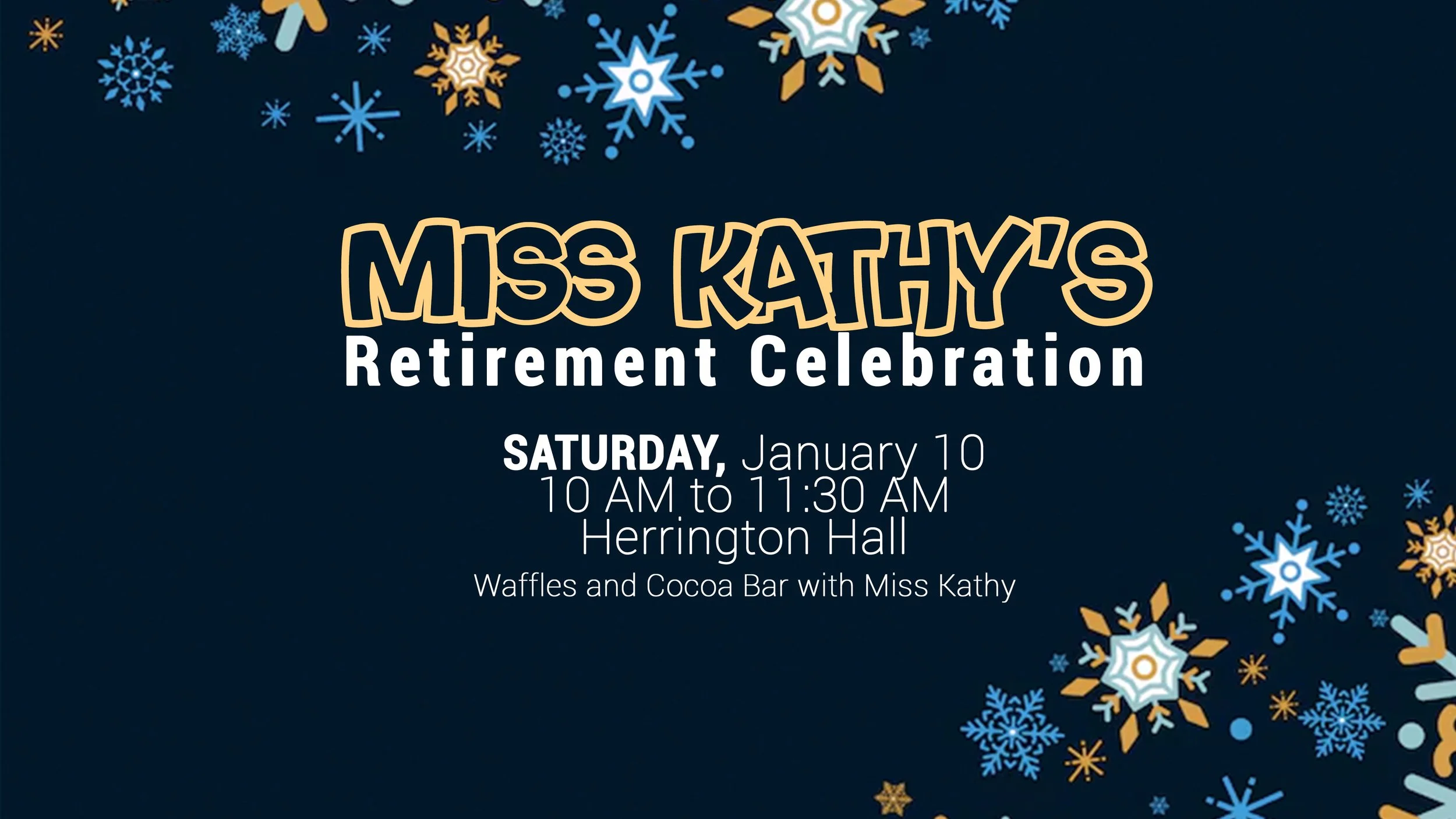 Ms. Kathy’s Retirement Celebration