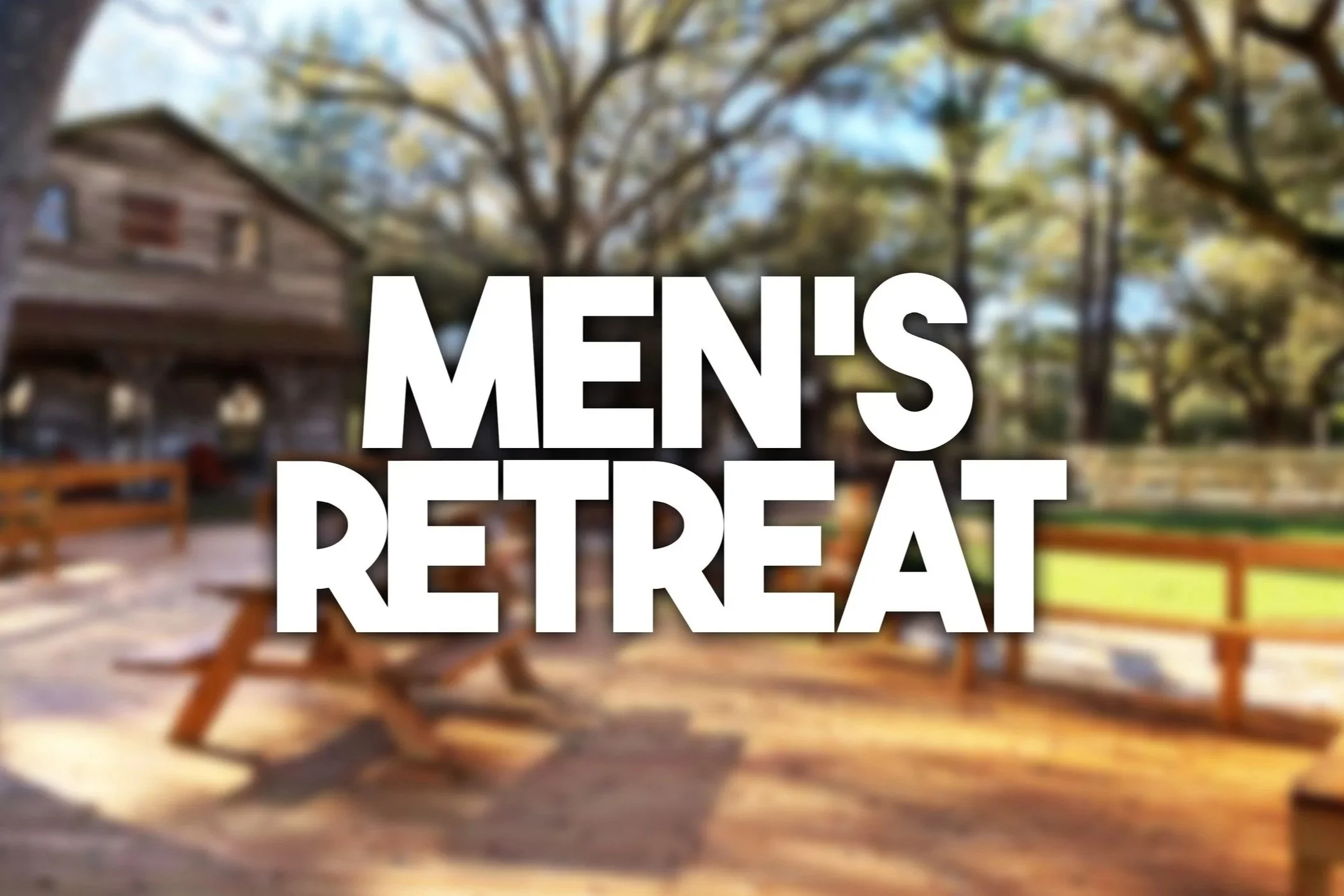 Men's Retreat
