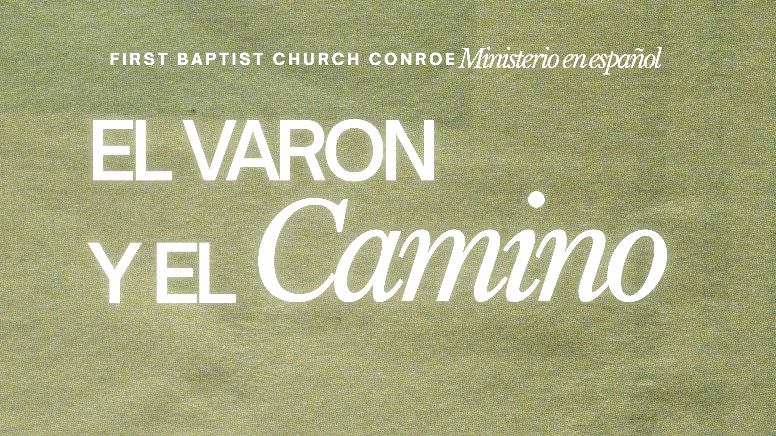 El Varon y el Camino- 1