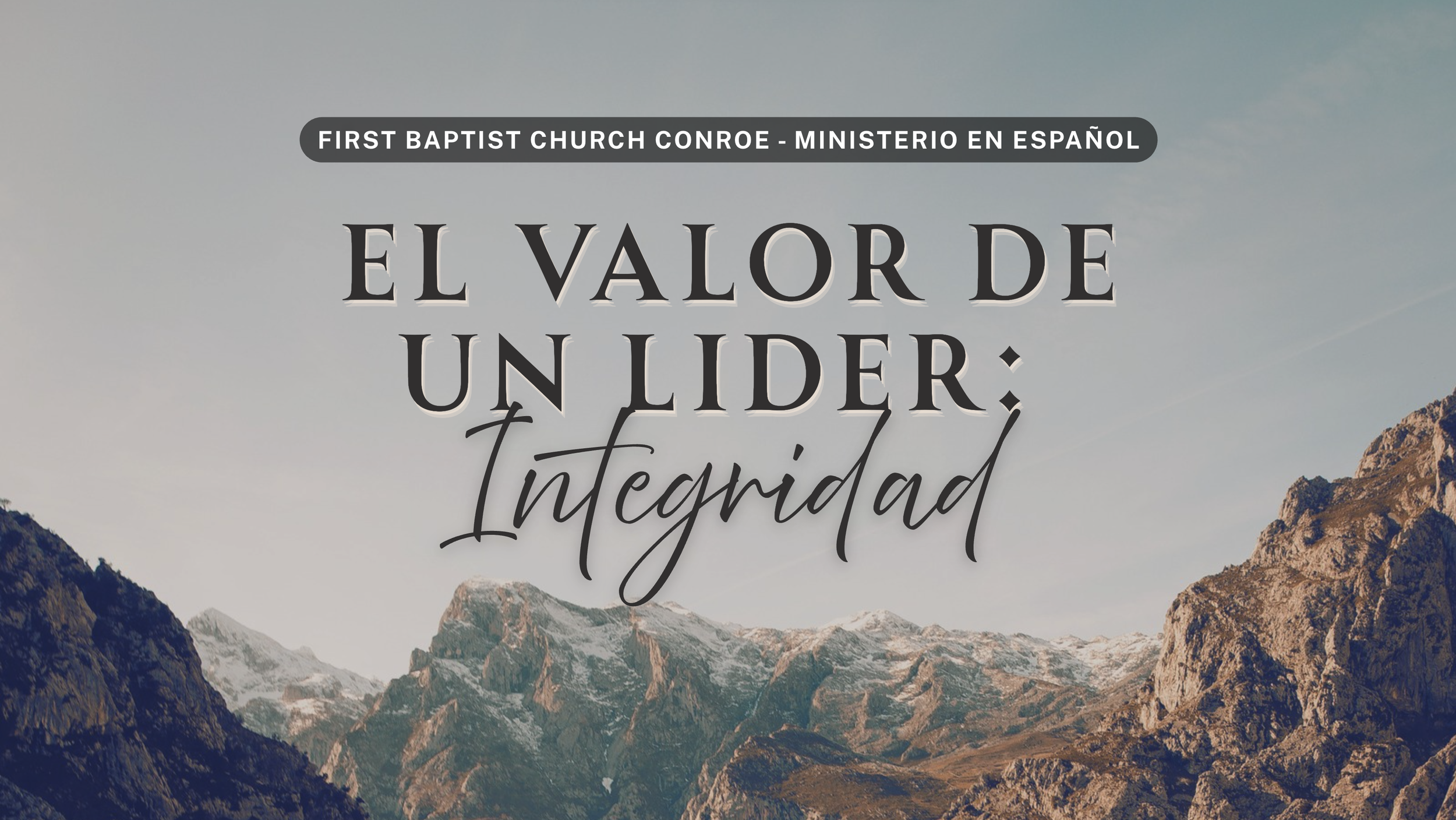 El Valor de un Lider: Integridad