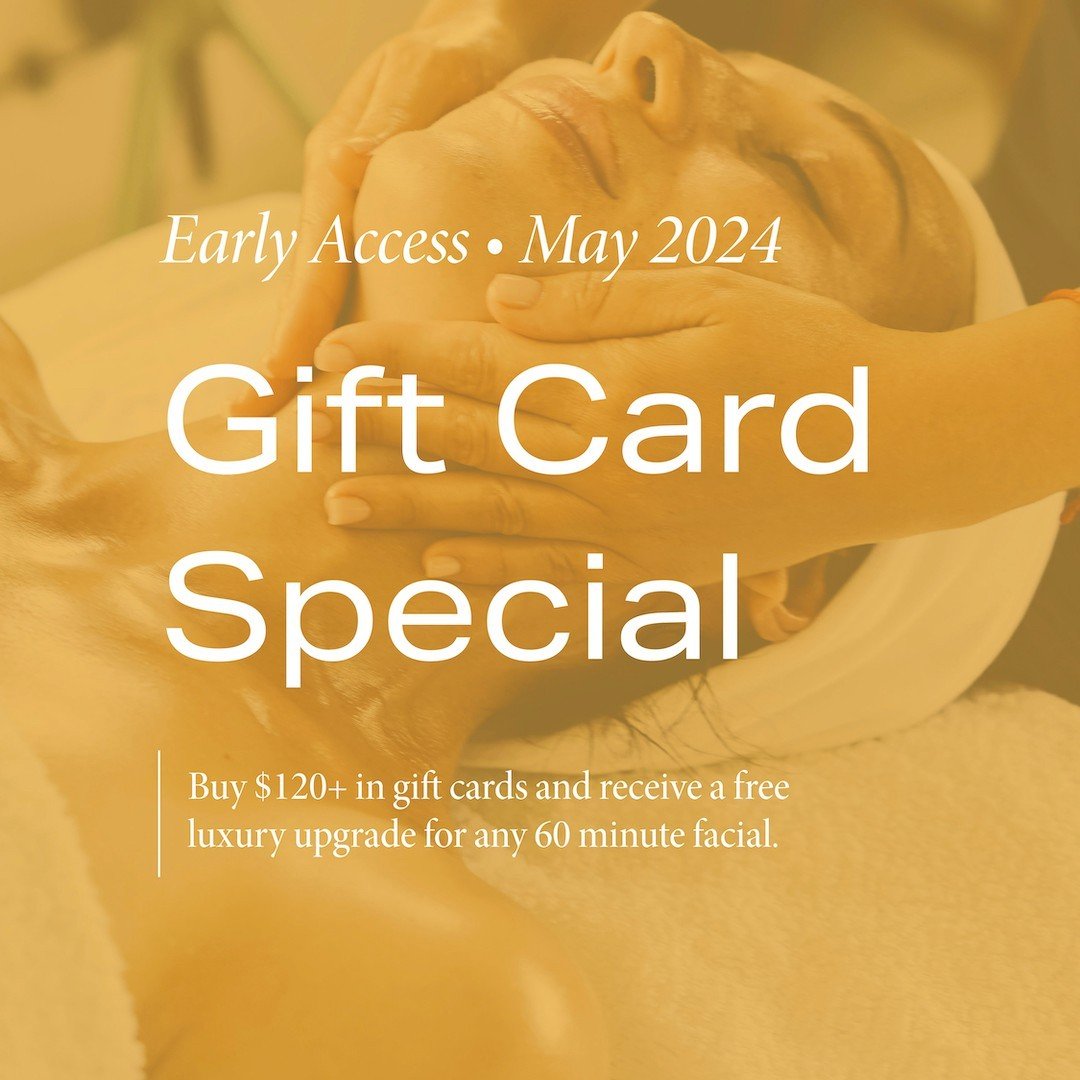 Mother's Day is right around the corner, so we're offering our May special early! From now until the end of May, any time you purchase $120 or more in gift cards, you'll receive a free luxury upgrade for any 60-minute facial. ✨

Note: this upgrade ca