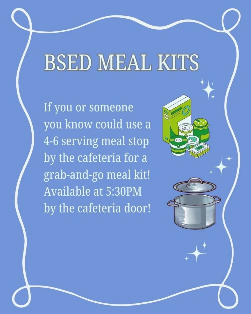 BSED meal kits available today at 5:30PM!