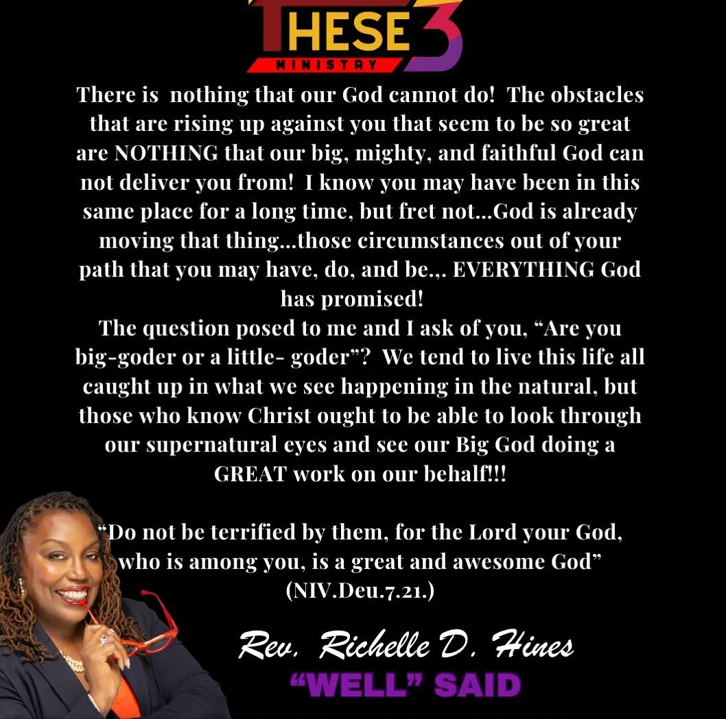 #godisabiggod #thisaintnothingthatgodcantdeliveryoufrom #big_goder #these3ministryinc #wellsaid #outpouringfromthewell #REVingUp #WELLingUpasweREVUp #kingdomcharacterbuilding #WELLnessmatters #mindbodyspirit #these3areone