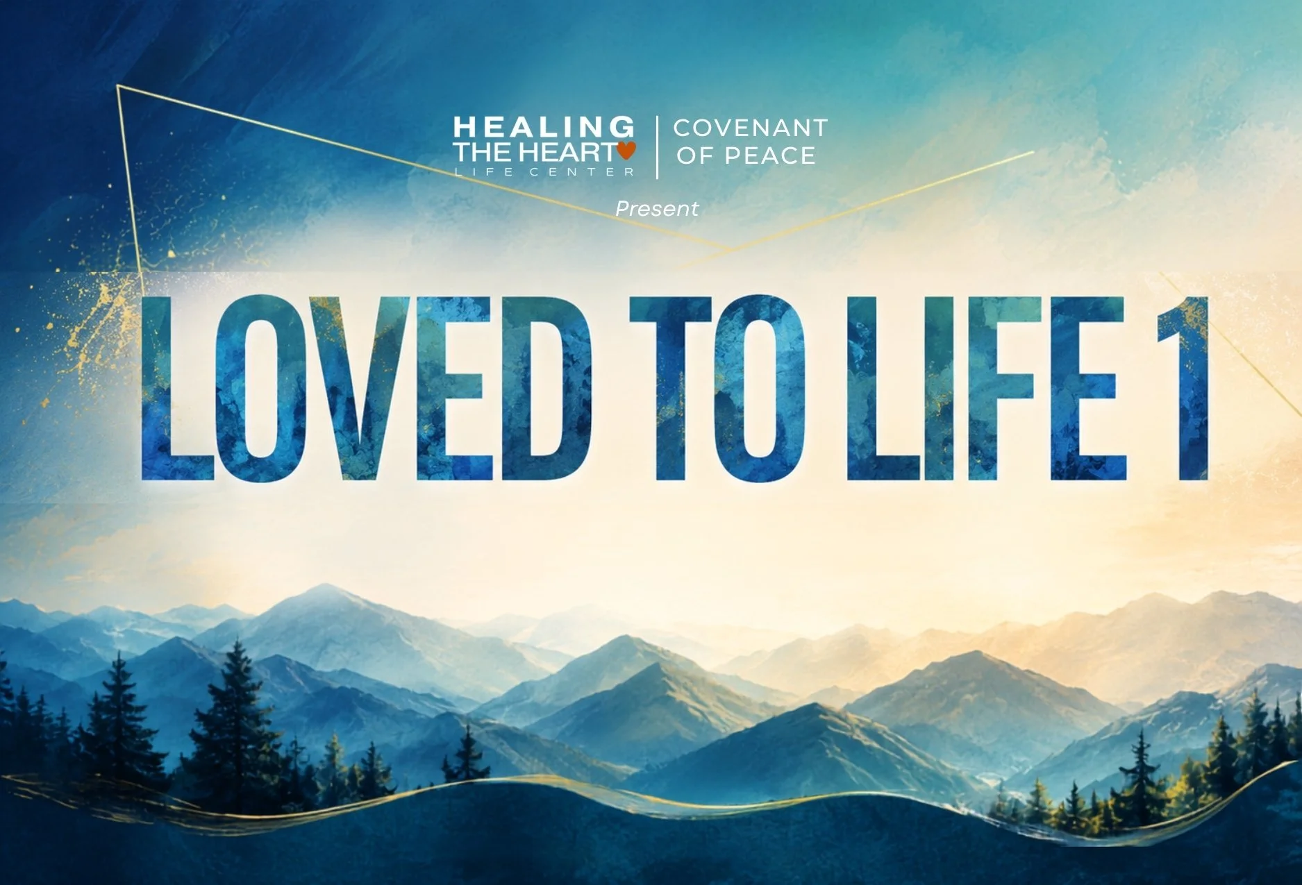Loved to Life 1