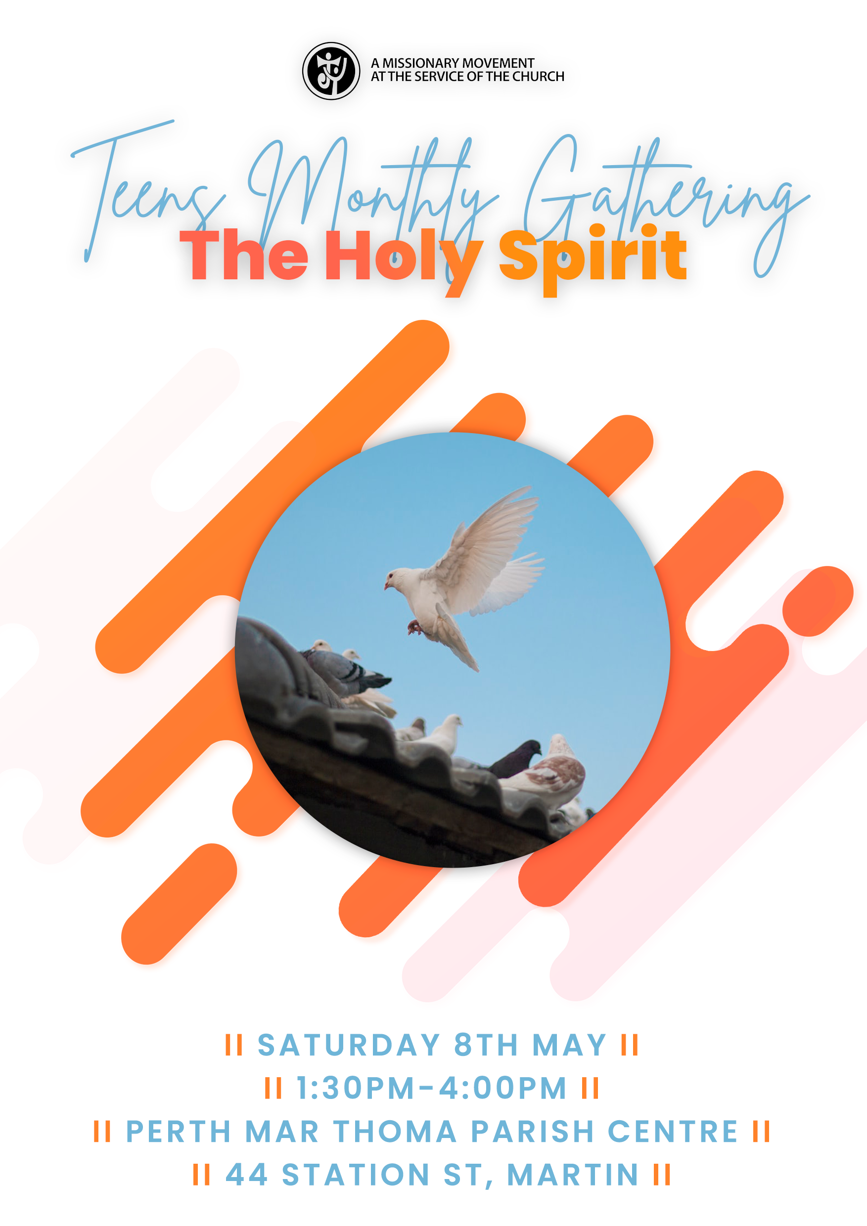 Event poster for a church youth monthly gathering titled "The Holy Spirit" featuring a dove in flight above pigeons on a roof with a blue sky background. Event details include date Saturday, May 8th, time 1:30PM to 4:00PM, location Perth Mar Thoma Pa