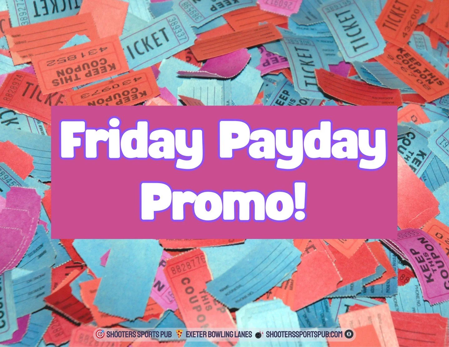 Friday Payday runs 2:30&ndash;5:30.⁠
First Drink gets a ticket.⁠
Drawings at 6:00 for swag and the 50/50.⁠
You&rsquo;ve got to be here when your name&rsquo;s called.⁠
That late afternoon crowd always turns into something.⁠