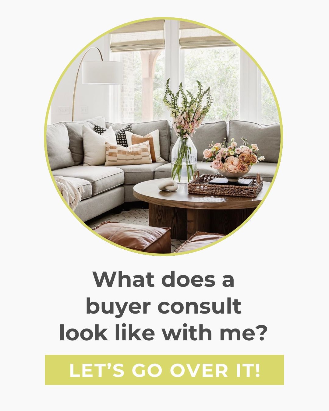 Ever wonder what ACTUALLY happens during a buyer consult?
Let&rsquo;s paint a picture of what a buyer consult entails. 

First, we meet in a place you feel comfortable in - this is all about you after all!

We&rsquo;ll go over the financial side of b
