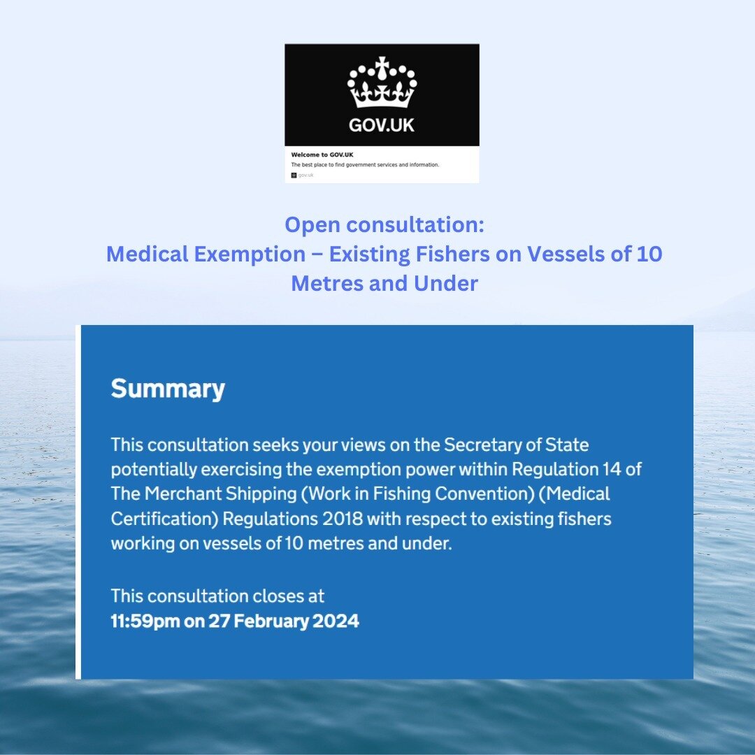 https://www.gov.uk/government/consultations/medical-exemption-existing-fishers-on-vessels-of-10-metres-and-under

#fishingvessels #fishing #fish #pfsa #fishermen #themerchantshippingact #medicalexemption