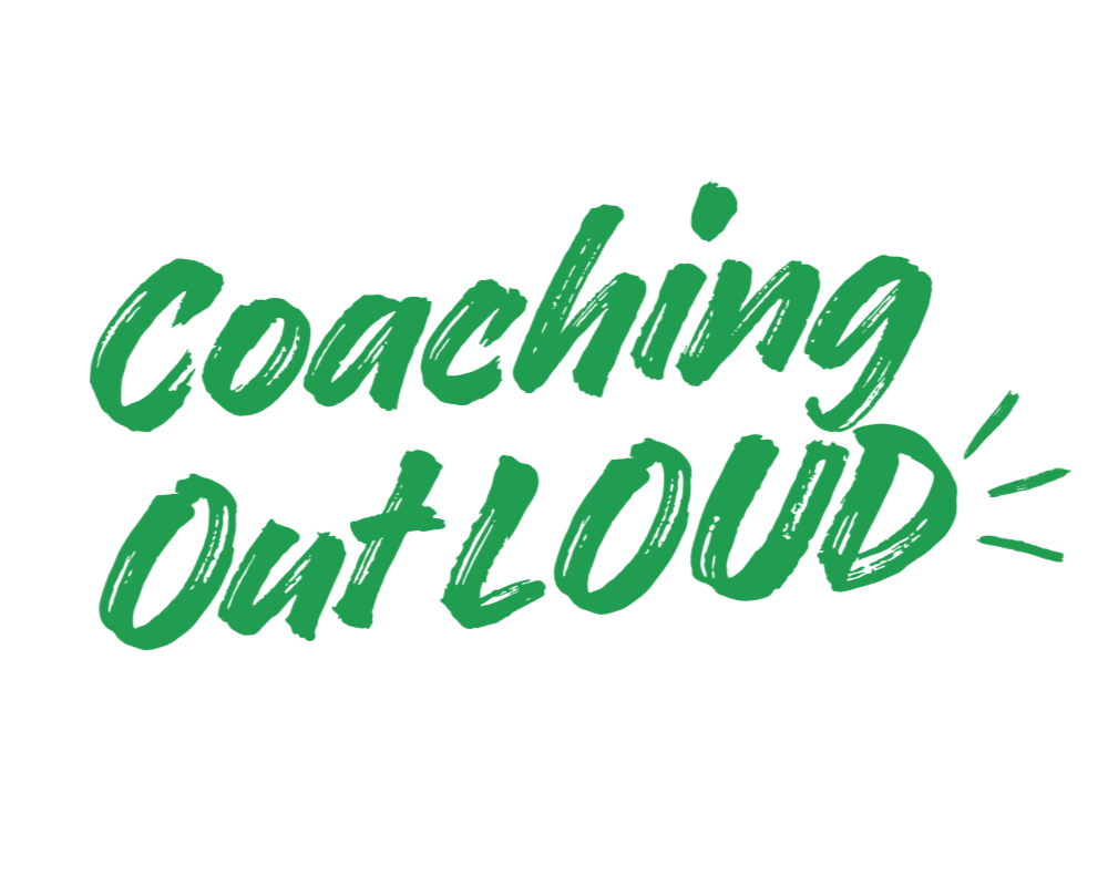 Coaching Out LOUD Podcast with Coach Shannon