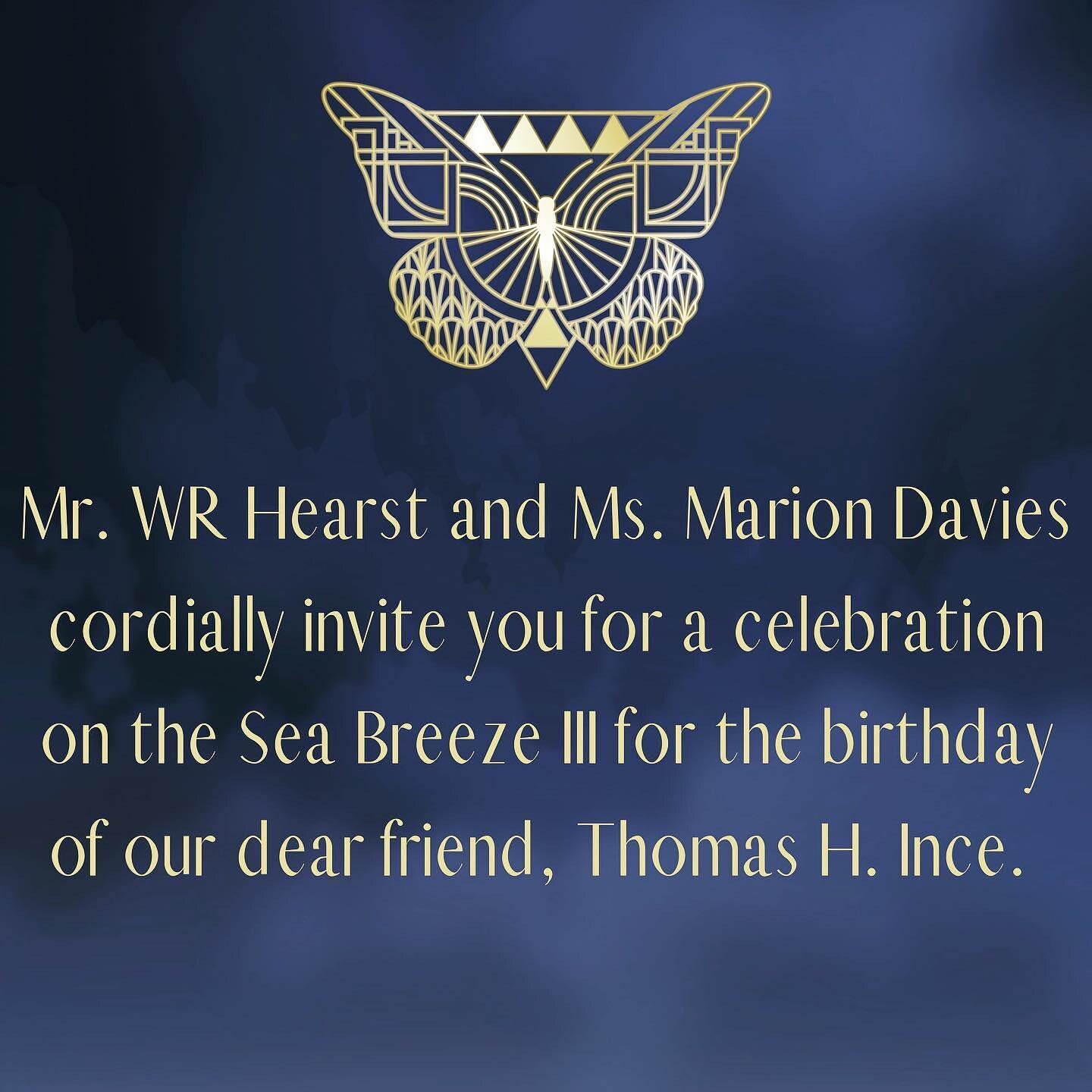 The year is 1924. Famed Hollywood producer Thomas Ince has been invited aboard newspaper tycoon William Randolph Hearst&rsquo;s prized yacht. It is Ince&rsquo;s 42nd birthday. His guests? Film royalty Charlie Chaplin, Marion Davies &hellip; and you. 