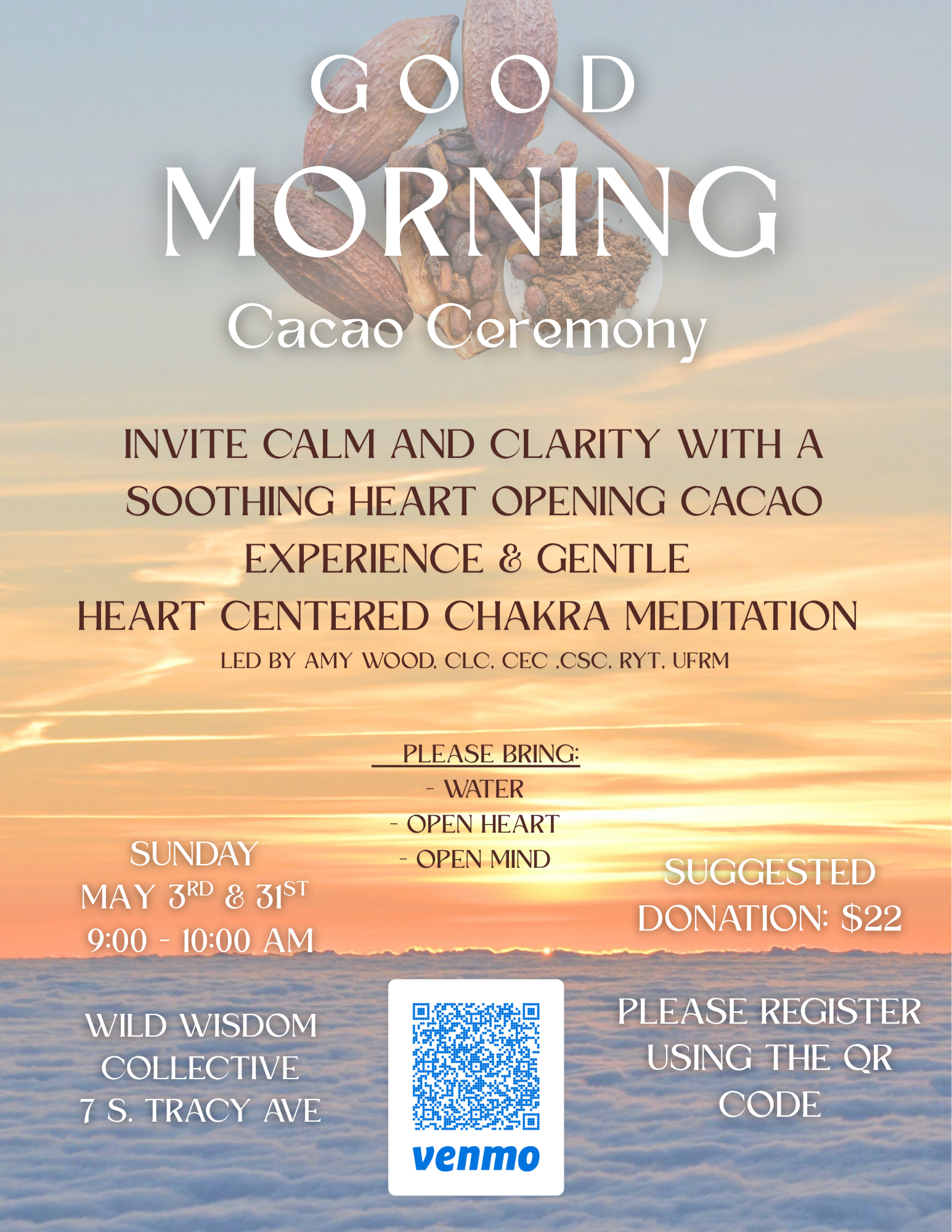 Good Morning Cacao Ceremony 
