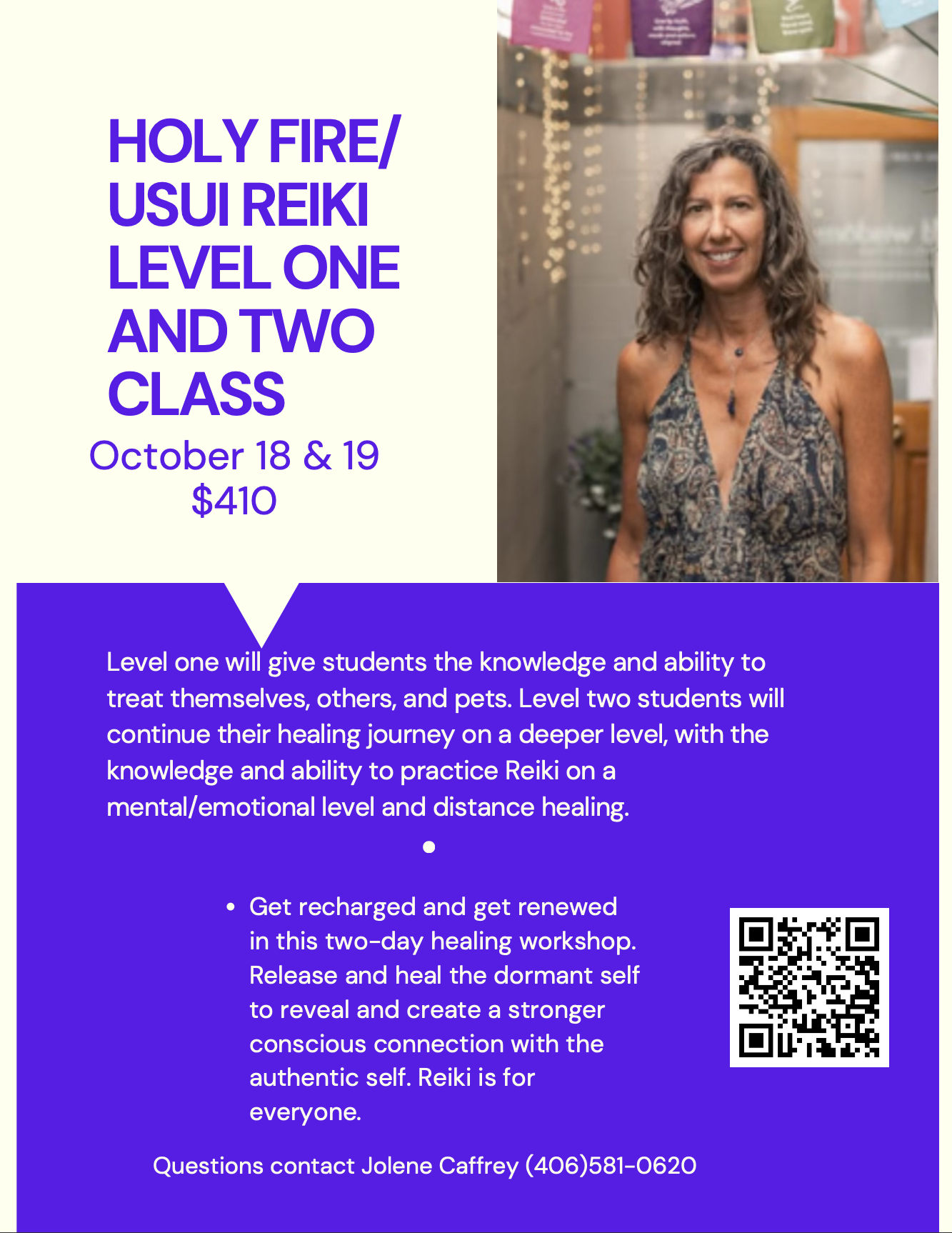 Holy Fire/Usui Reiki Level One & Two Class