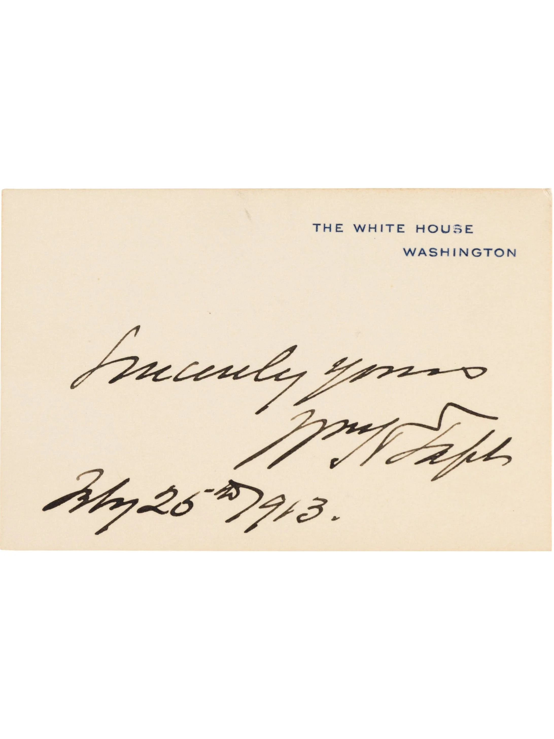 William H. Taft White House Card Signed - Just Days Before Leaving Office