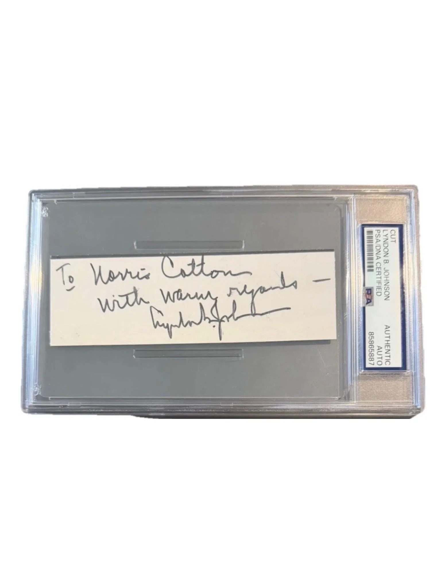 Lyndon B. Johnson Signature - Inscribed To Norris Cotton