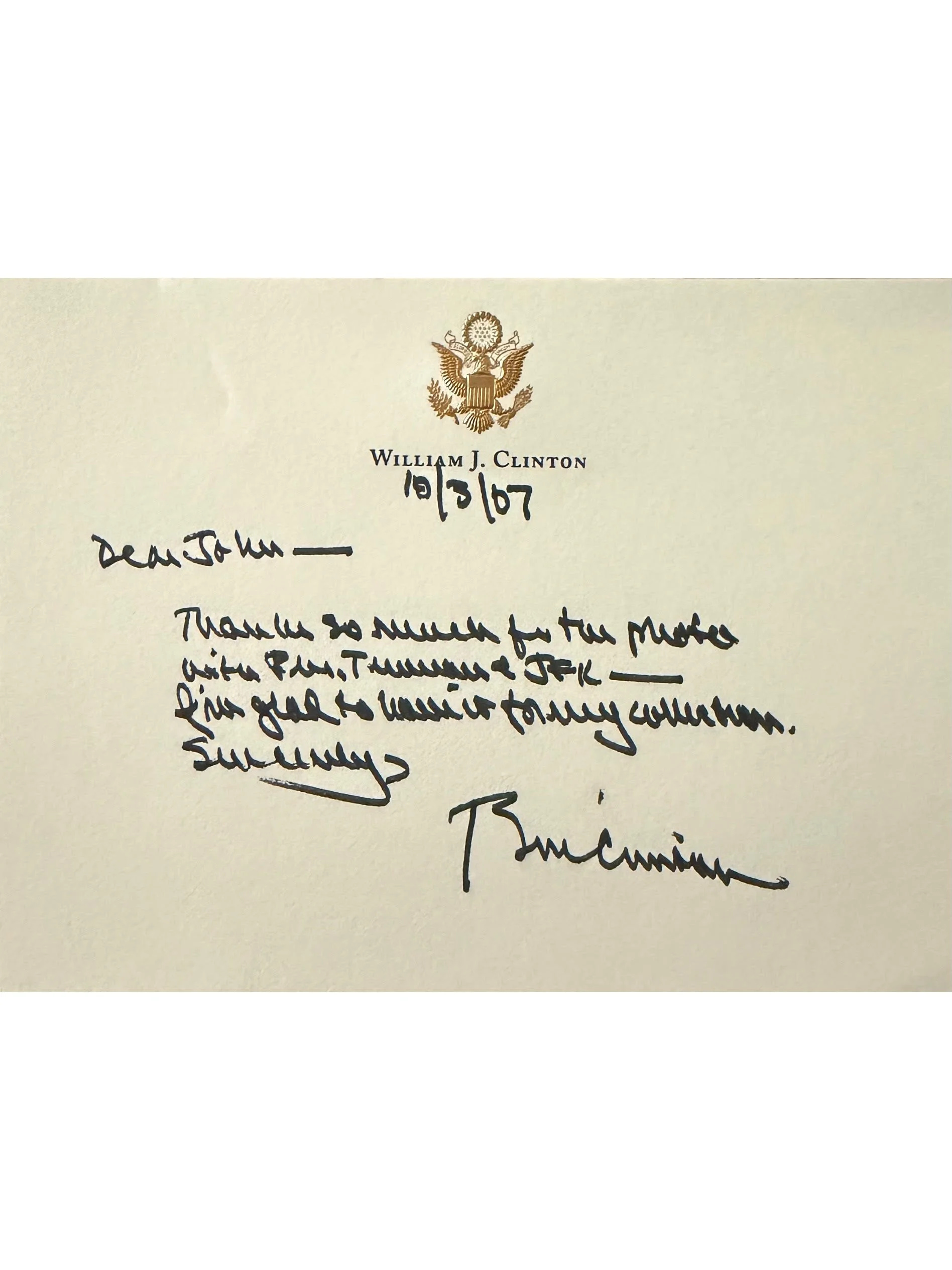 Bill Clinton 2007 Autograph Letter Signed - Mentioning Presidents Truman & Kennedy