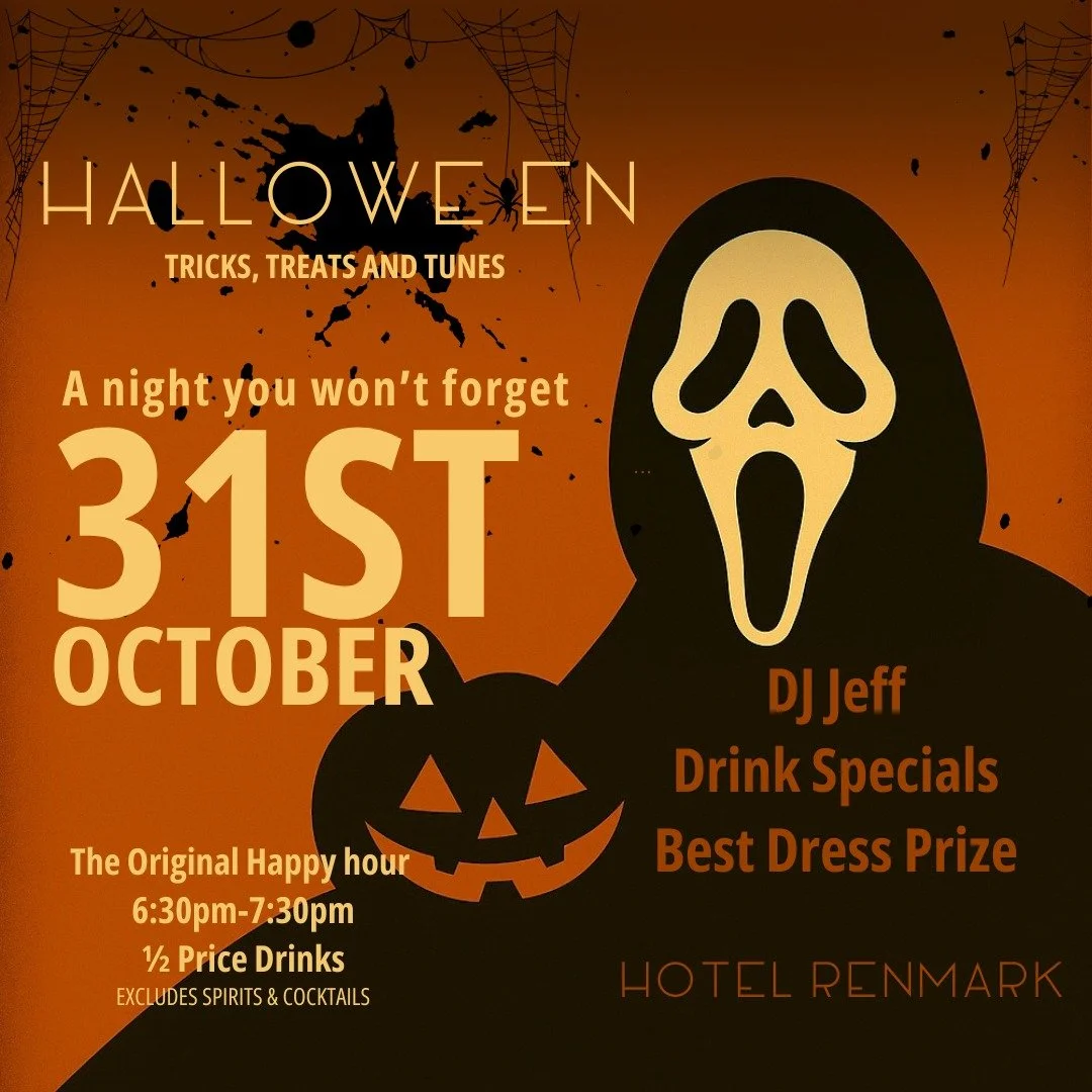 This Friday is HALLOWEEN — eeeekkkk!!! 
Get ready for a spooktacular night of fun in the Main Bar at Hotel Renmark! 
We’ve got DJ Jeff spinning the tunes, best fancy dress prizes, creepy-good drink specials, and even a face painter from