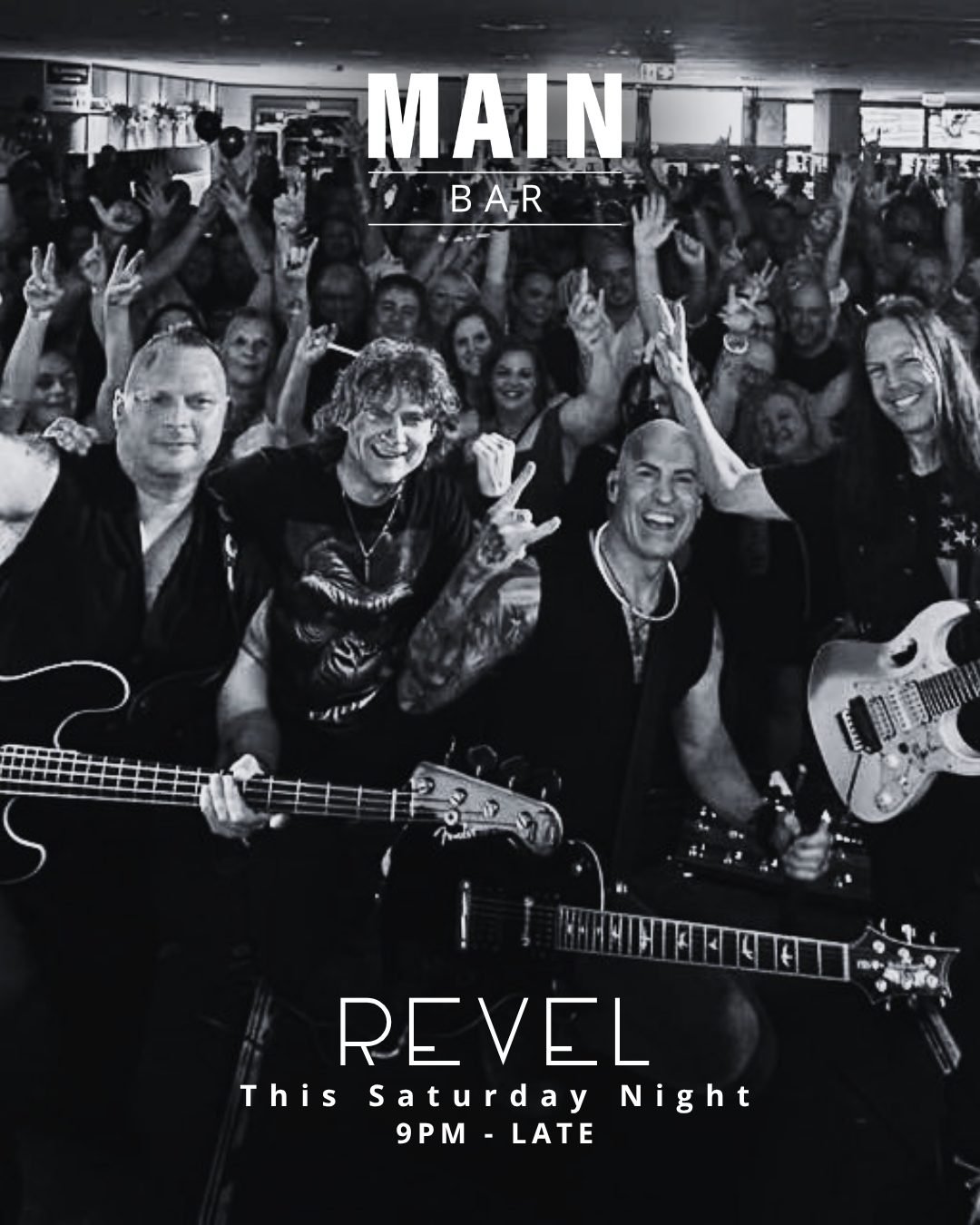 Revel  are back in the Main Bar 🔥

This Saturday night, get ready&mdash;Revel return with all the hits, all the singalongs, and the kind of energy that fills the room from the first track.

If you&rsquo;re chasing a dance floor moment, a few drinks 