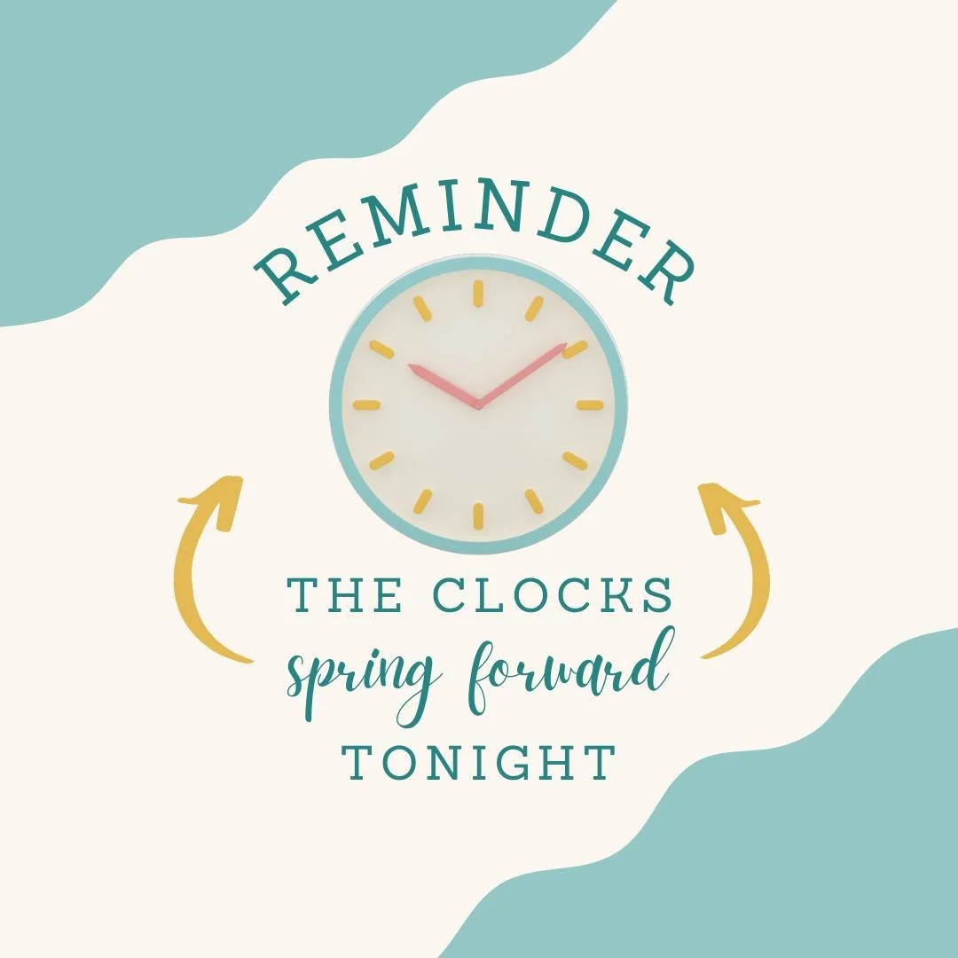 ☀️⏰ Don&rsquo;t Forget to Spring Forward! Just a quick reminder, Clubhouse families &mdash; Daylight Saving Time begins tomorrow! Be sure to set your clocks forward one hour tonight. Losing an hour can make for some sleepy preschoolers, so an earlier