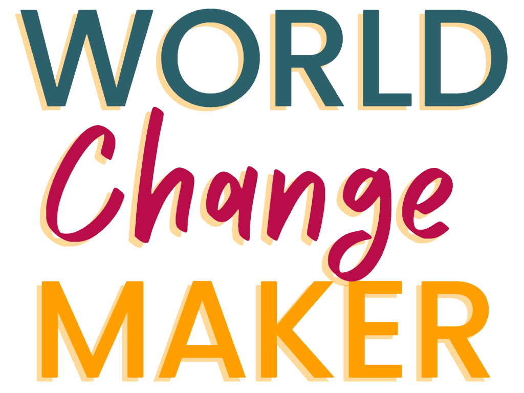 World Change Maker Podcast