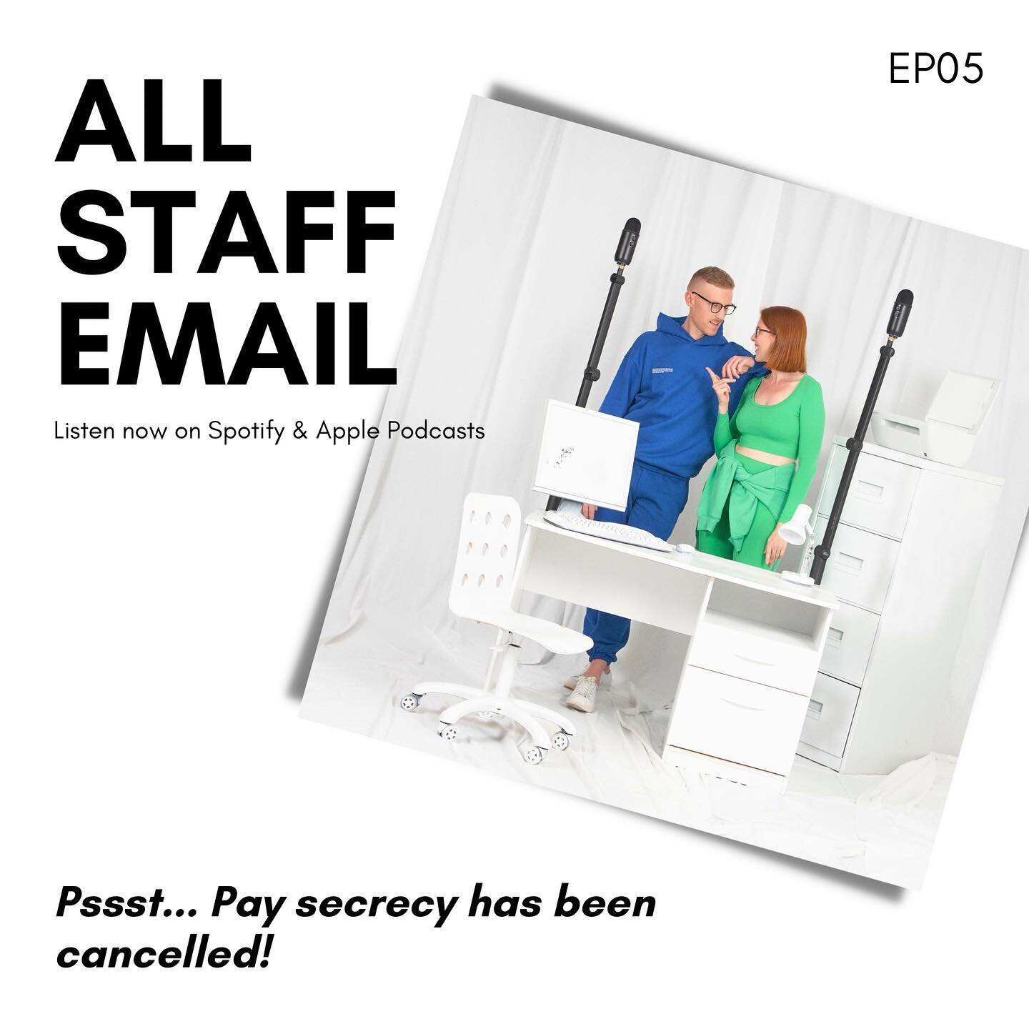 Episode 05 - &ldquo;Pssst&hellip;. Pay secrecy has been cancelled!&rdquo; is out now!  Hey team it&rsquo;s been a minute but we&rsquo;re back for the next All Staff Email ep! 🎧🎤🙌 Listen on Spotify &amp; Apple Podcasts

On this episode we catch up 