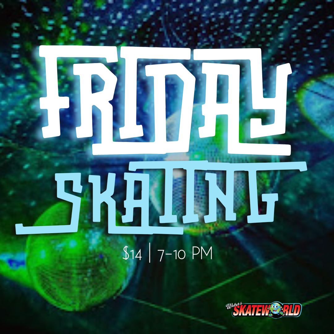 Friday Evening Skate 