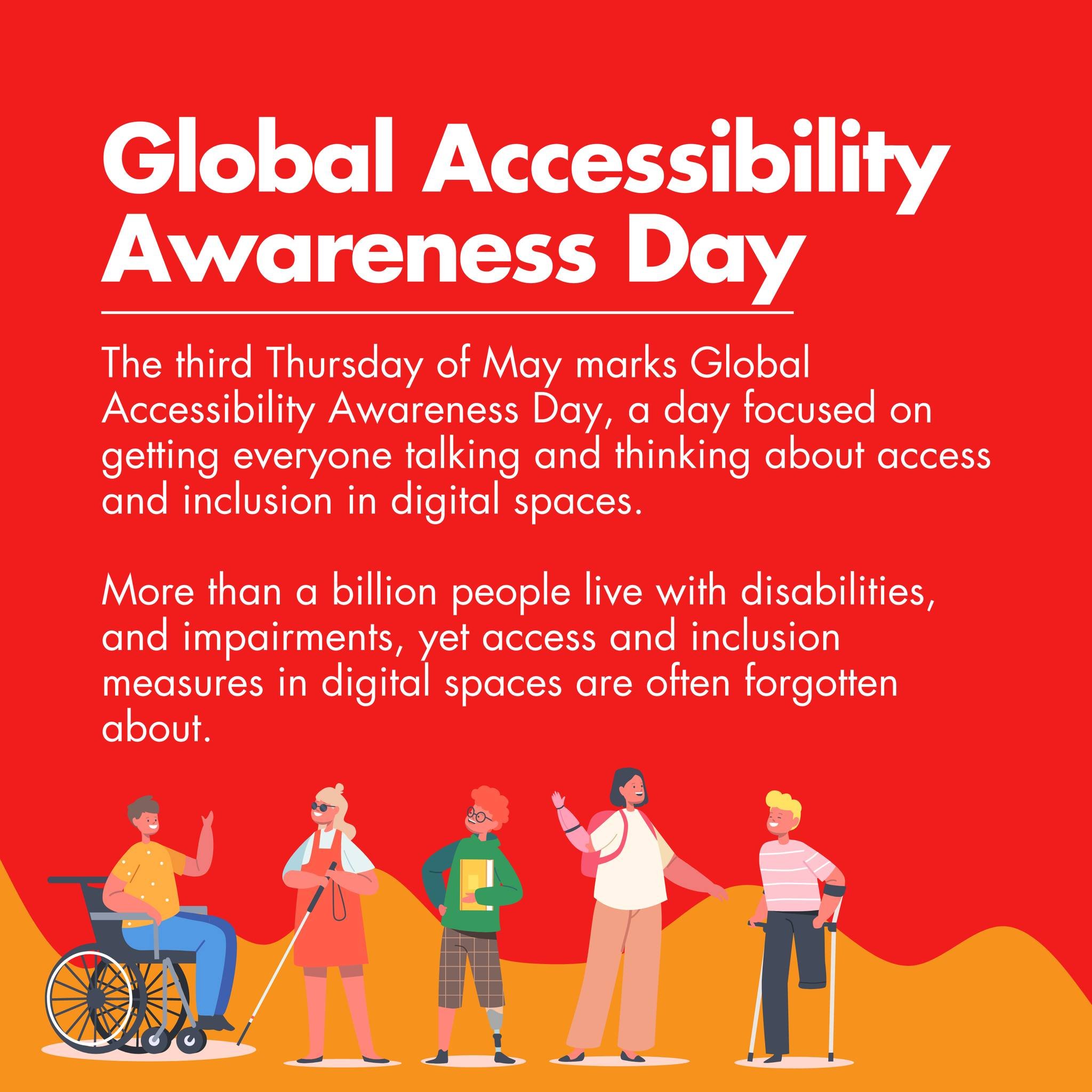 Did you know today marks Global Accessibility Awareness Day?
Swipe through to find out more!

[ID: three slides with red backgrounds and white text overlaid. Slide 1 has an orange wavey bar down the bottom and an illustration of 5 people with varied 