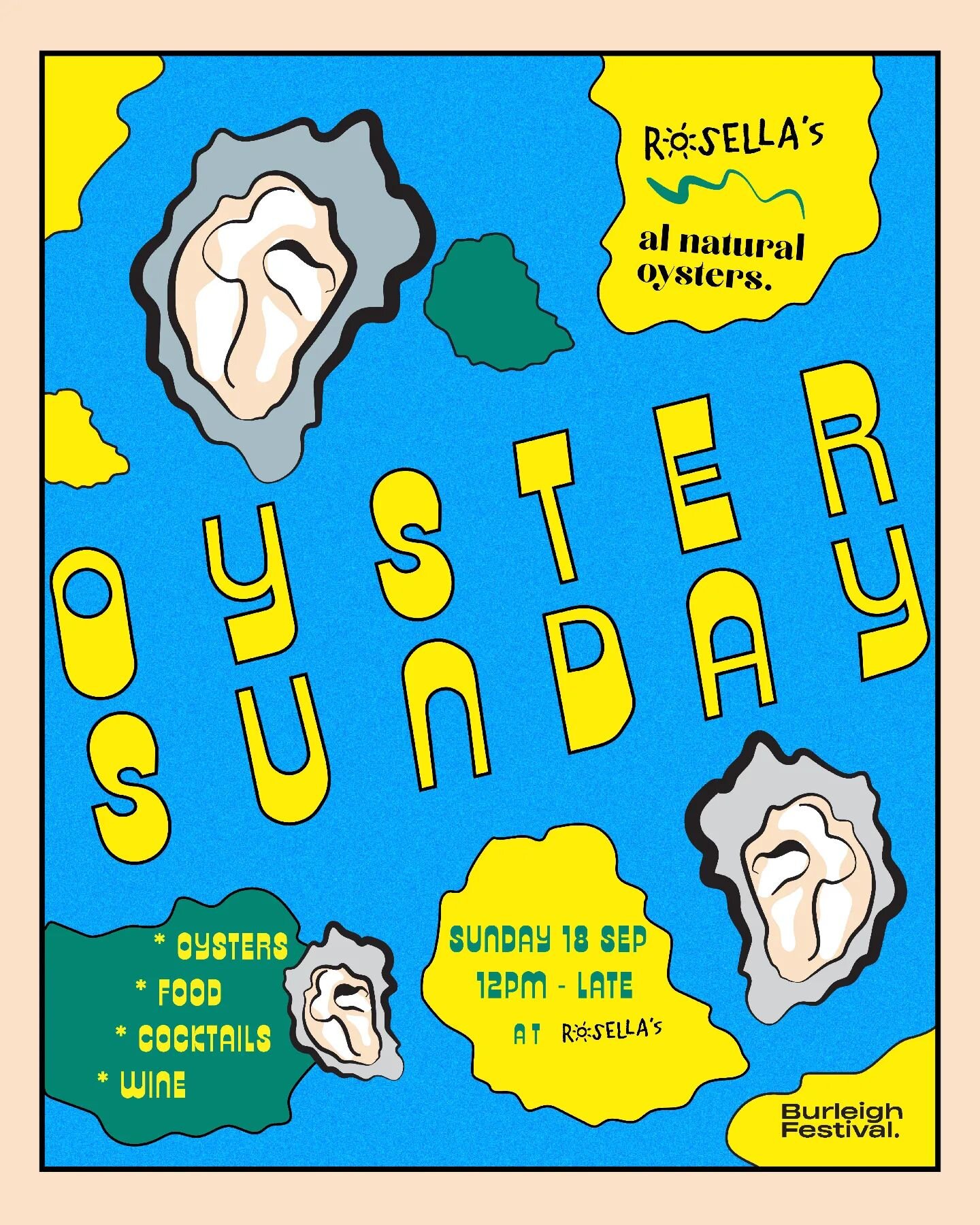 🦪 OYSTER SUNDAY 🦪 We've teamed up for @burleighfestival for all your salty goodness needs 🎊 12pm kickoff SUNDAY SEP 18 🤸All your Rosella's favourites ++ Oyster food menu, oyster cocktails... And of course oysters opened to order at the bar!!