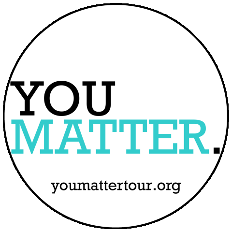 The You Matter Tour™