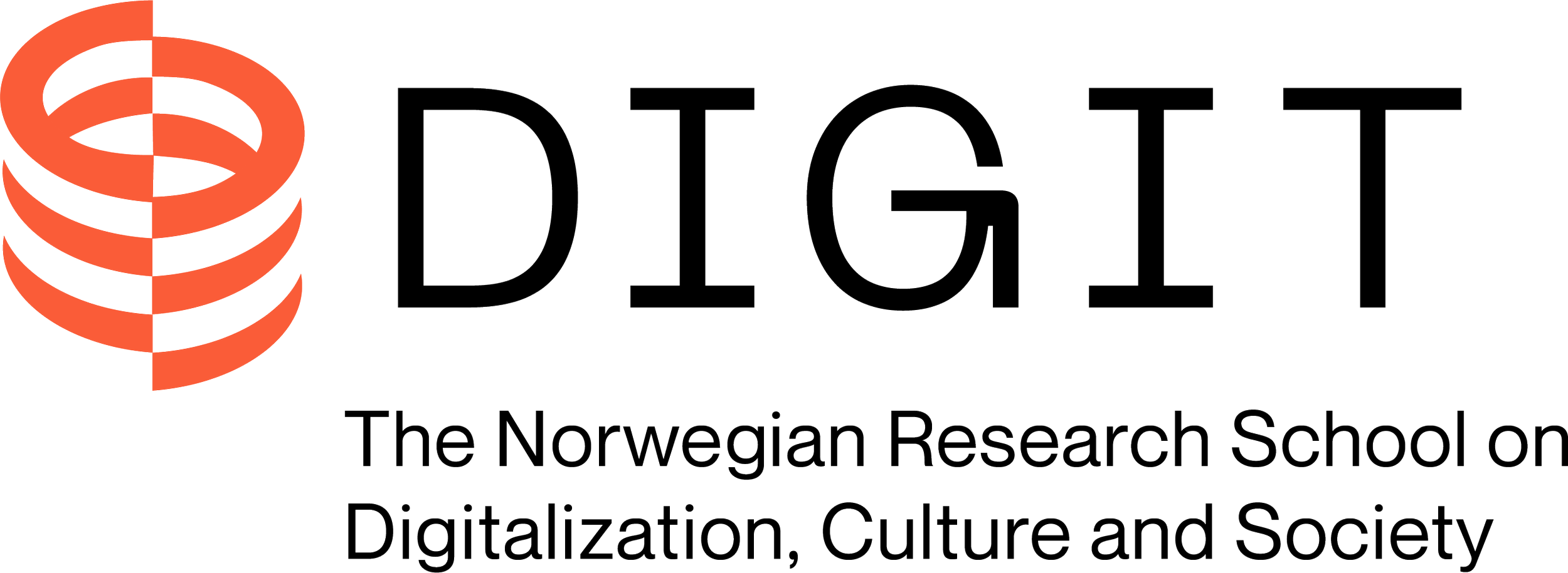DIGIT The Norwegian Research School on Digitalization, Culture and Society