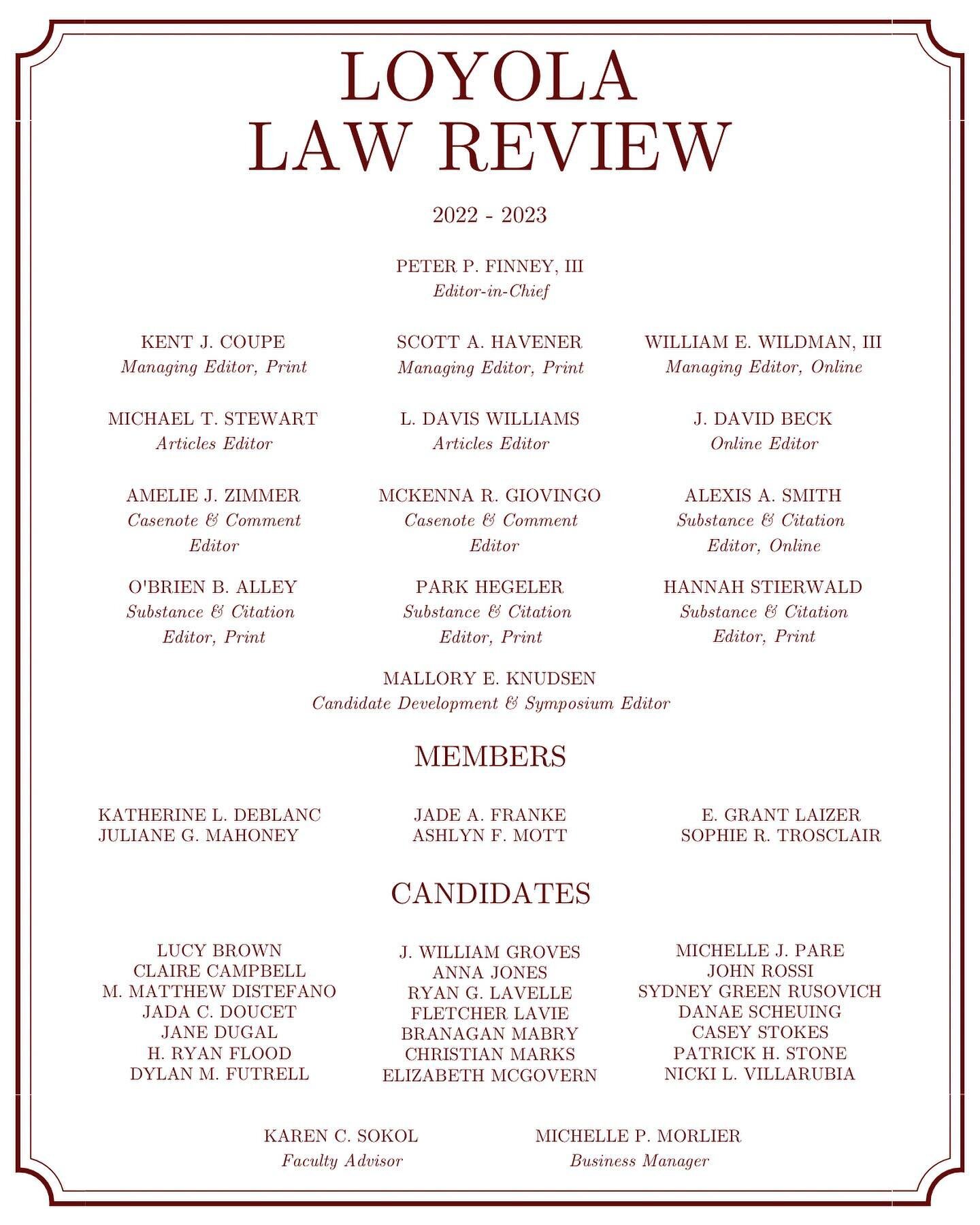 The Loyola Law Review is excited to welcome 21 new candidates to the journal! Congratulations to you all! We look forward to the collaboration to come in the year ahead.