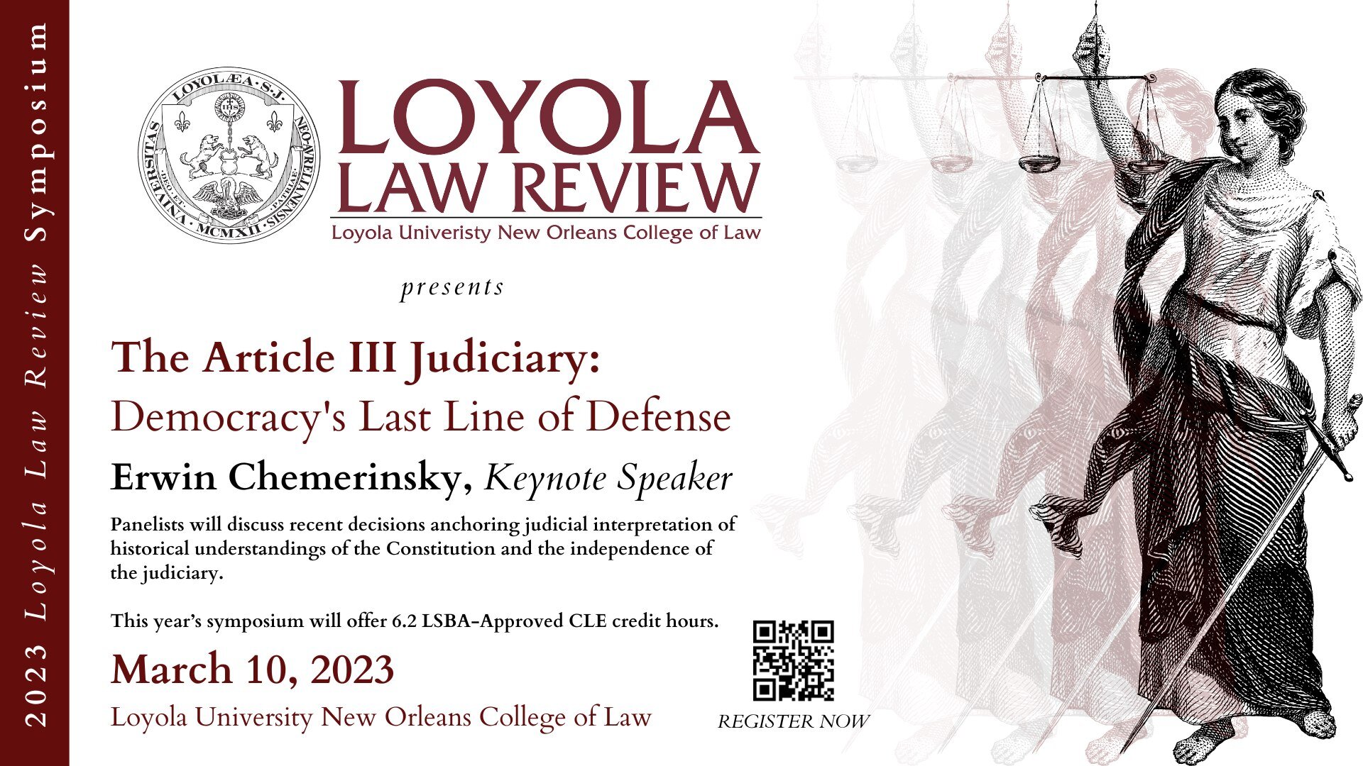 TODAY IS THE DAY!

Join us today at 8:30 am for the 2023 Loyola Law Review Symposium, &quot;The Article III Judiciary: Democracy's Last Line of Defense.&quot; Panels of constitutional law scholars and federal judges will offer unique perspectives on 