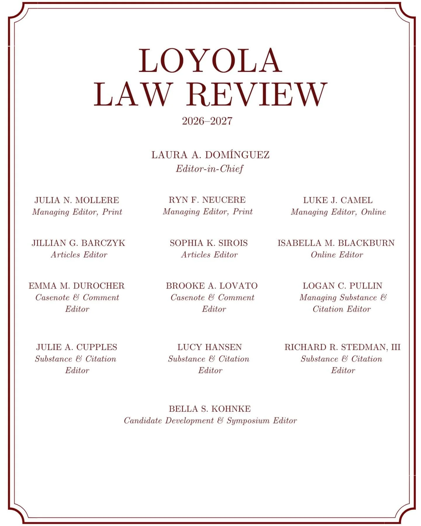 We are thrilled to announce the incoming 2026-2027 editorial board! The journal will be in excellent hands next year!