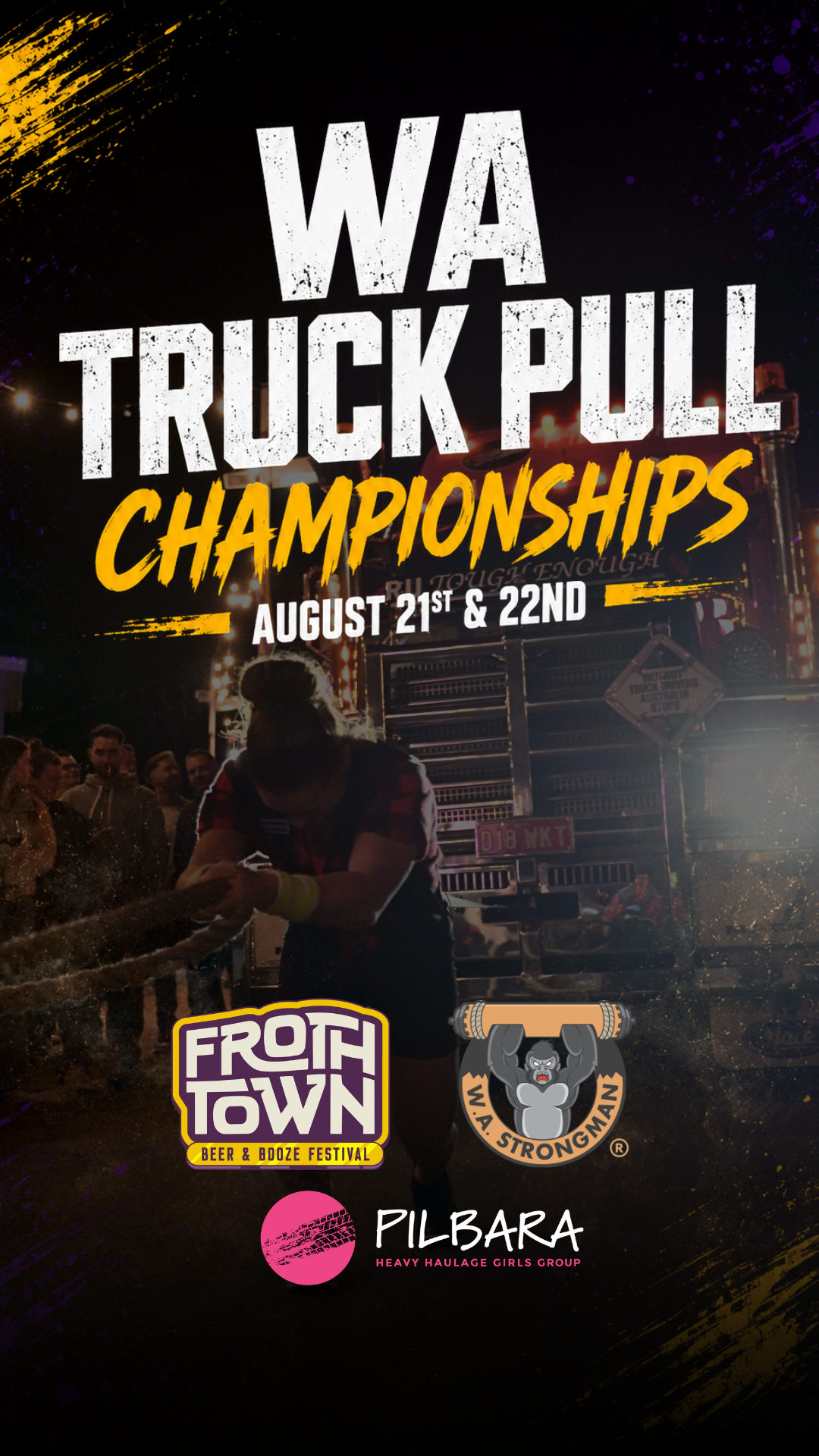 WA Strongman Truck Pull Championships at Froth Town