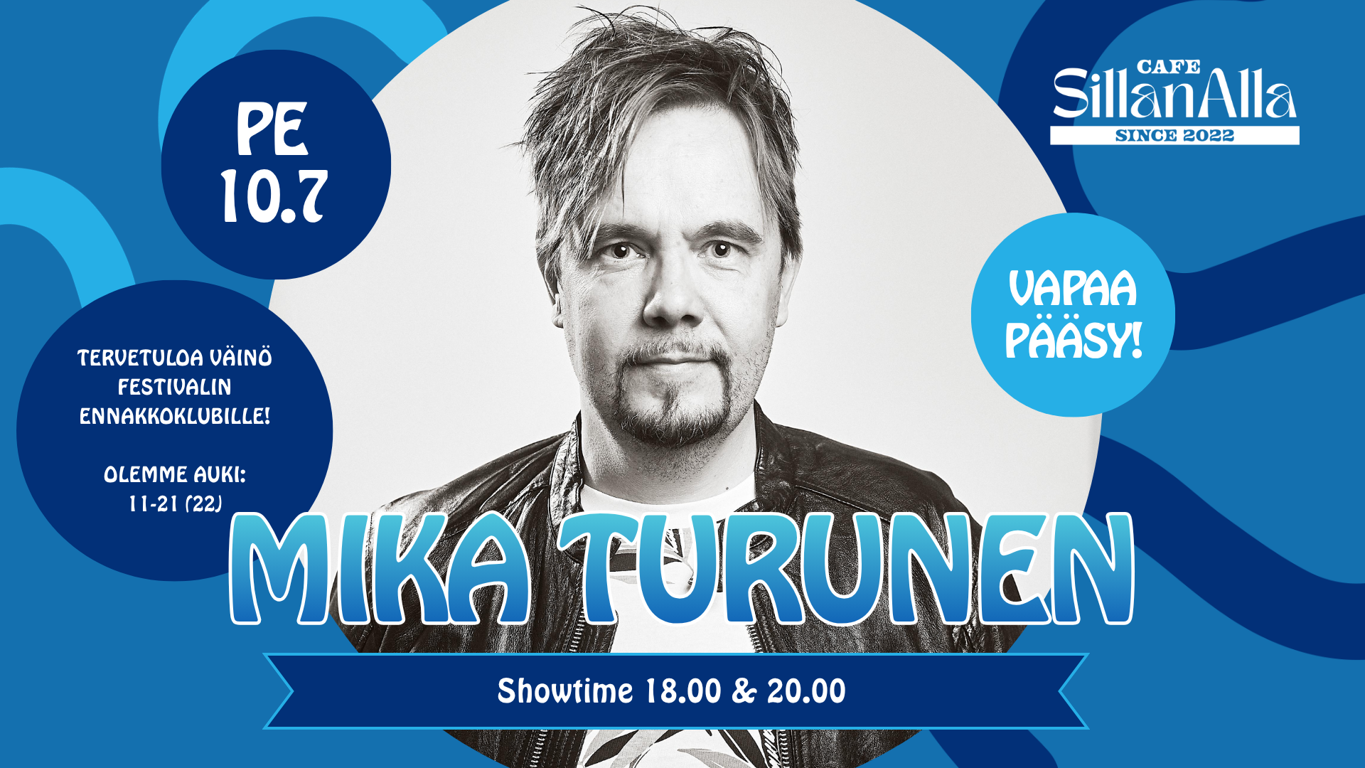 Väinö festival ennakkoklubi      Live: Mika Turunen
