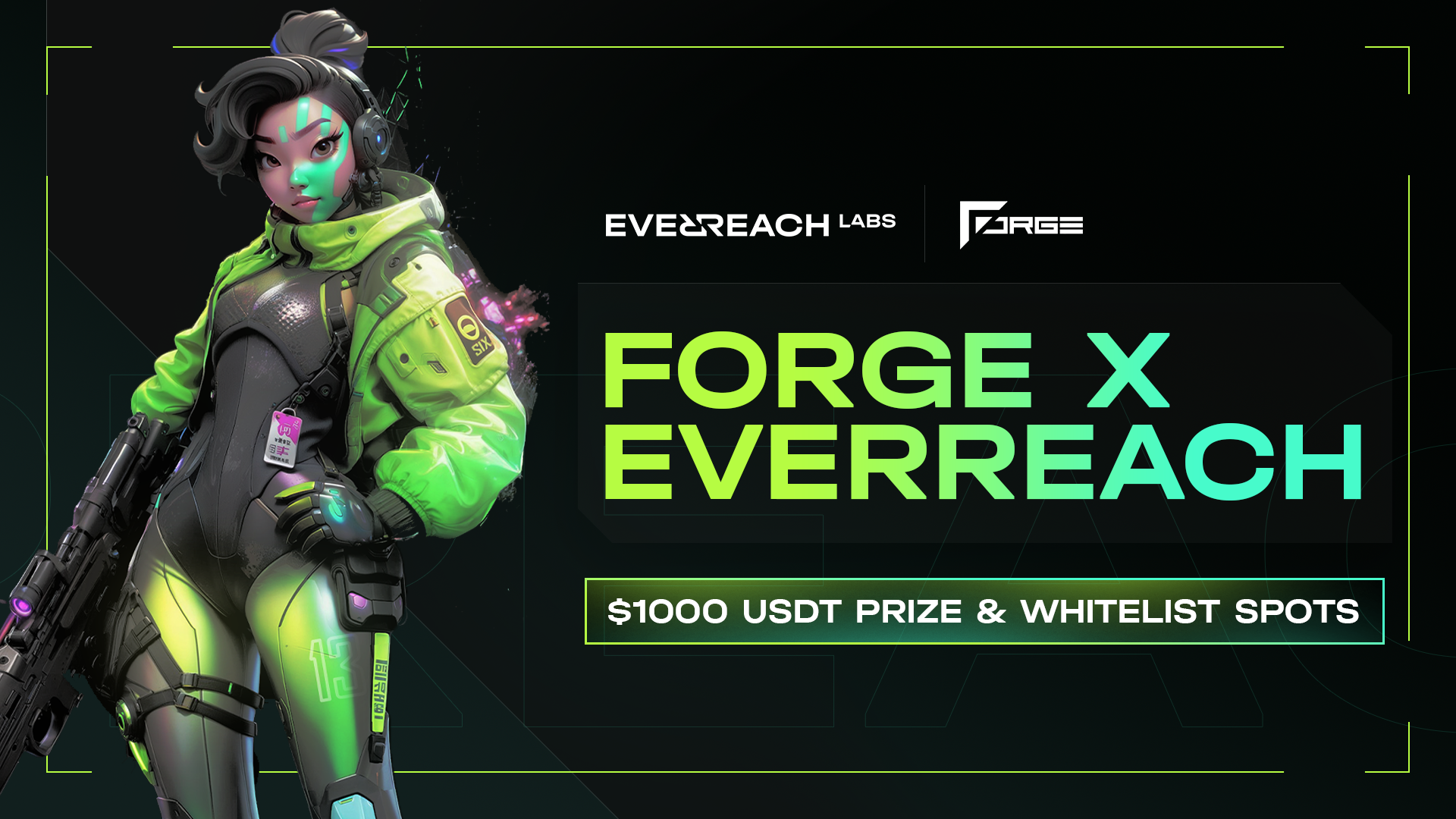 Digital graphic promoting FORGE X and EVERREACH esports competition, featuring a female character in futuristic green and black armor and a neon-lit background.