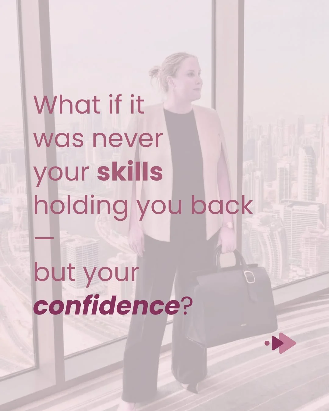 What if it was never your skill holding you back &mdash; but your confidence? 

It&rsquo;s a question I ask my clients in our first session, and the answer is almost always the same.

The skills are there. The experience is there. The capability isn&