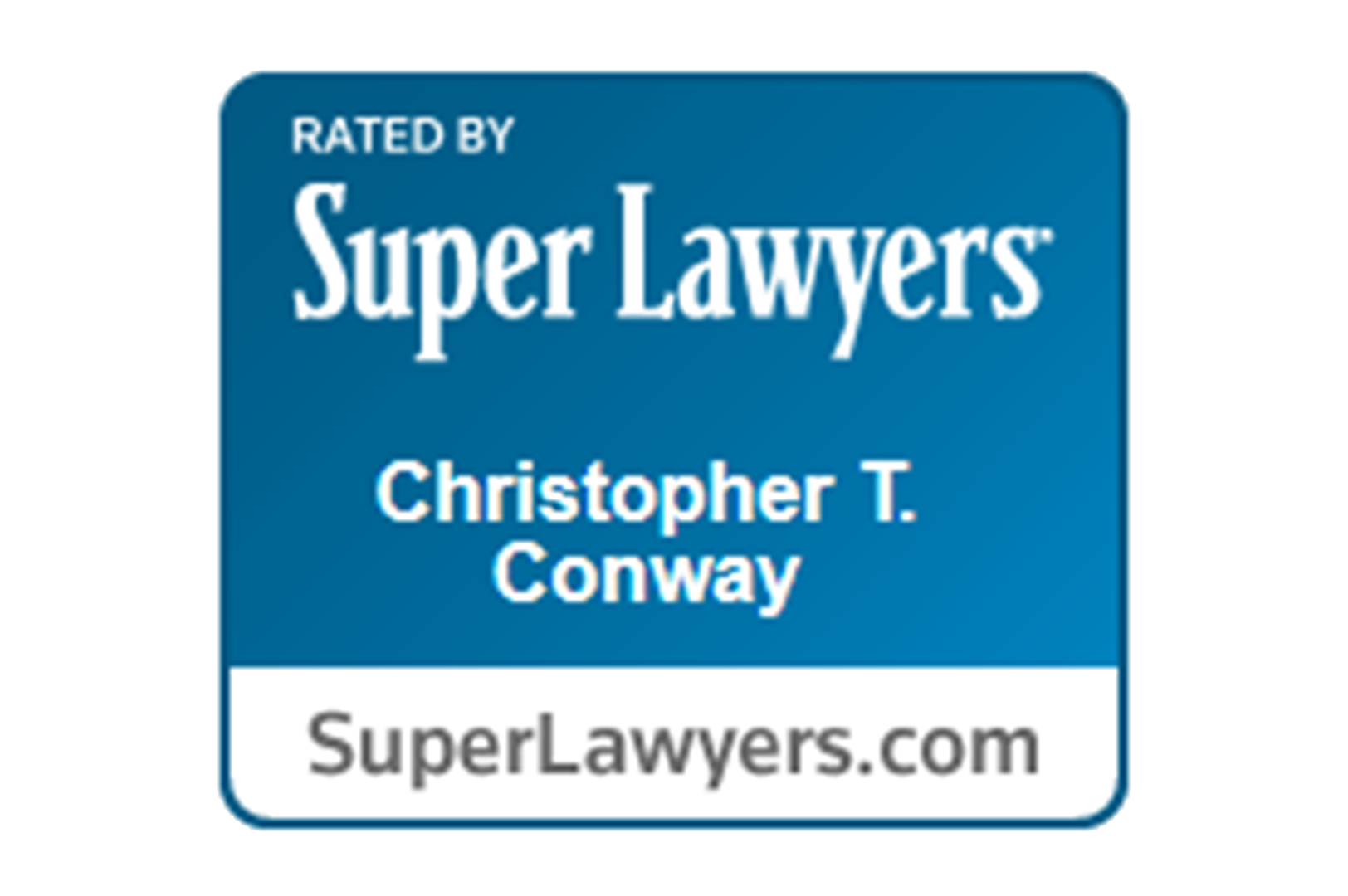 Super Lawyers Award for Christopher T. Conway 