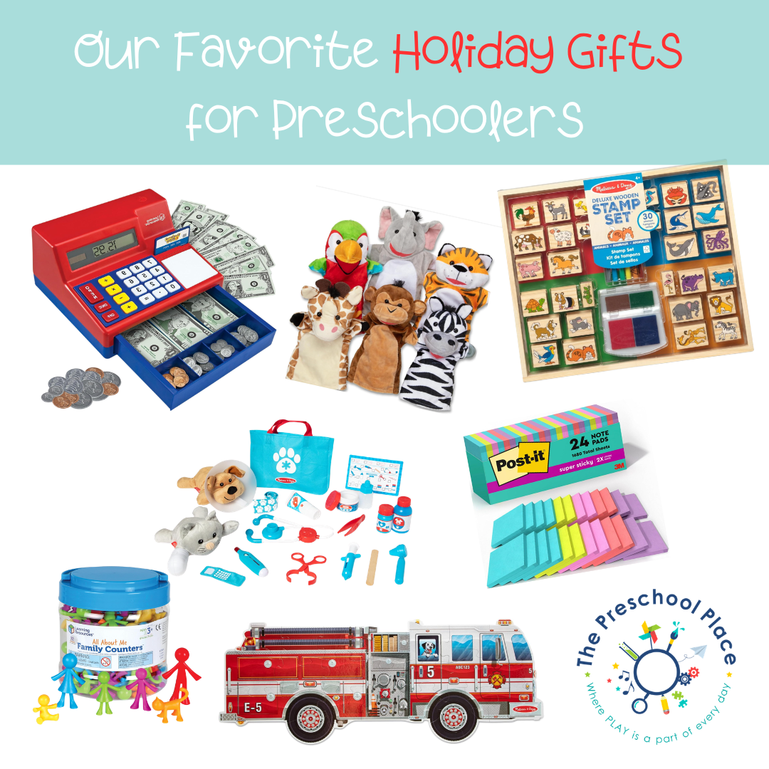 Our Favorite Holiday Gifts for Preschoolers