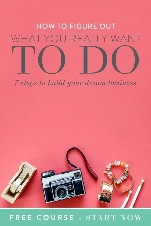 How to Figure Out What You Really Want to Do: 7 Steps to Build Your ...