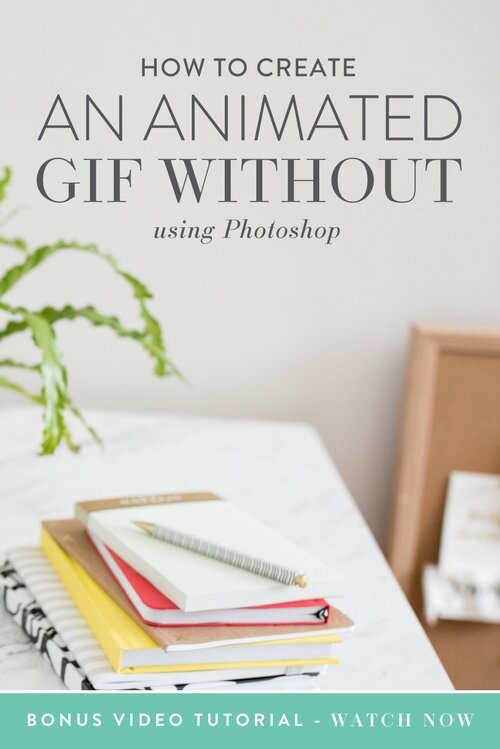 HOW TO MAKE GIFS WITHOUT PHOTOSHOP