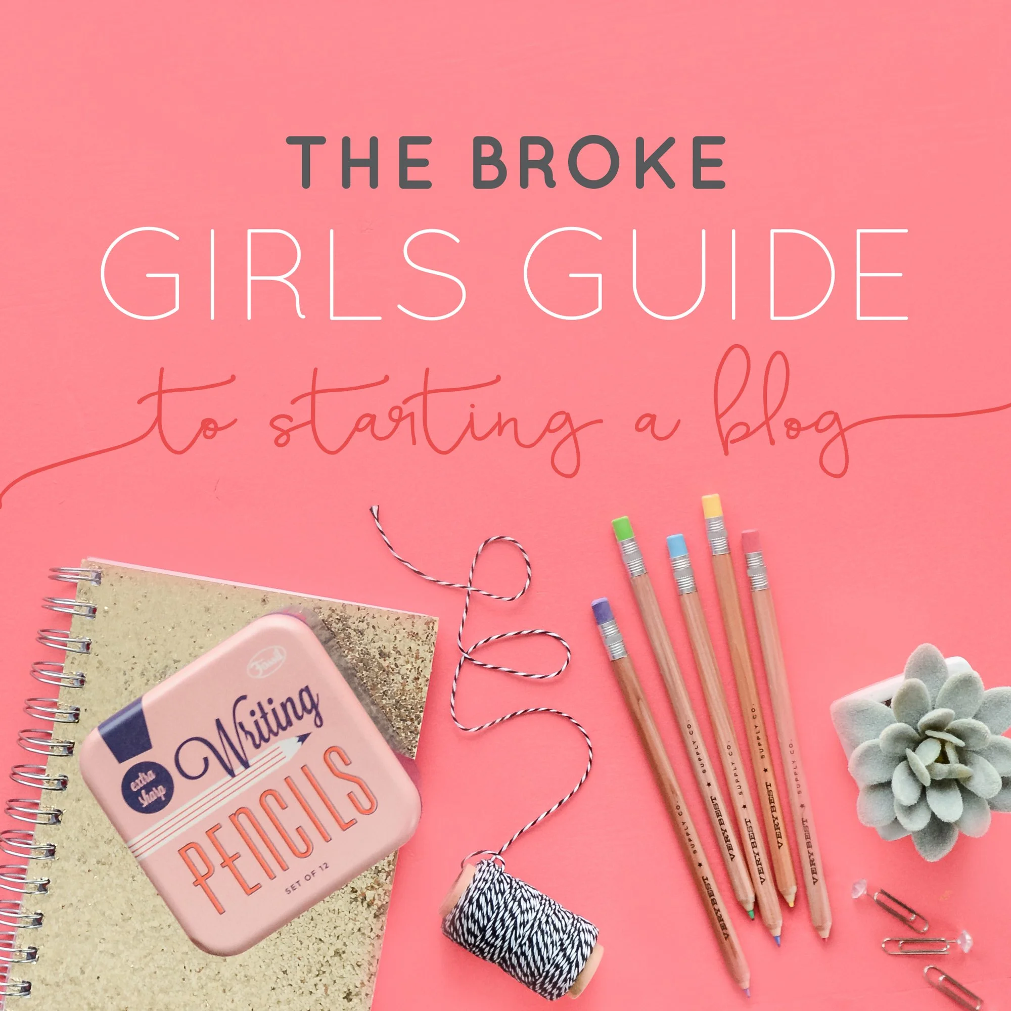 The Broke Girl's Guide to Starting a Blog