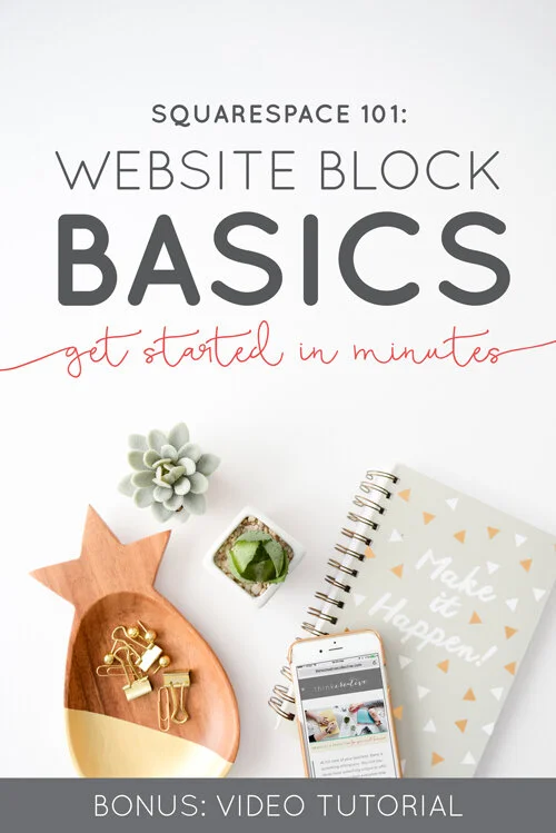 Squarespace 101 site Block Basics — Boss Project