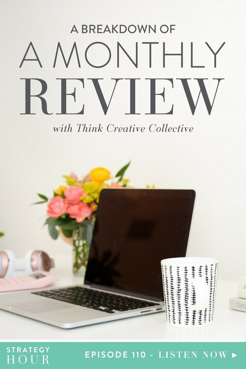 A Breakdown of a Monthly Review with Think Creative Collective