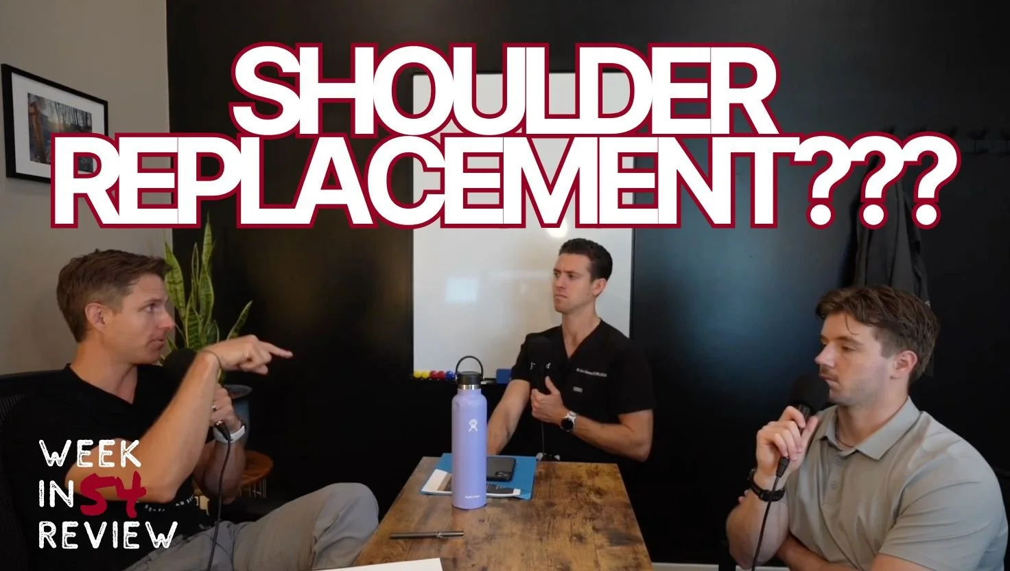 From Shoulder Replacement to Training: Week in Review 54