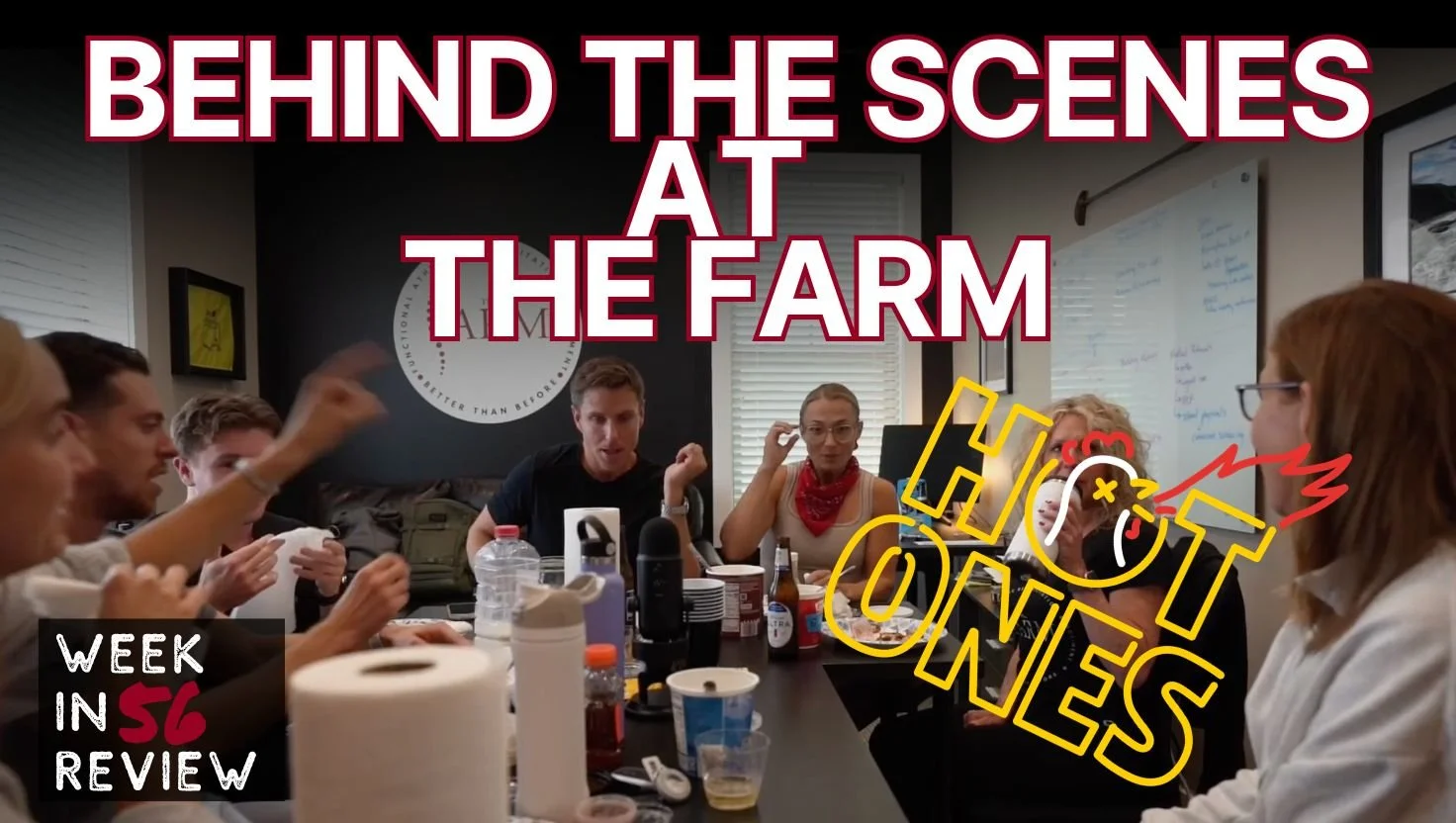 Behind the Scenes/Hot Ones Edition: Week in Review 56