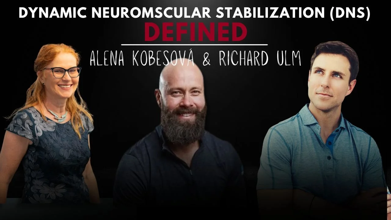 Defining DNS (Dynamic Neuromuscular Stabilization) with Alena Kobesová of the Prague School