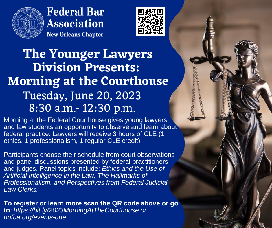 Upcoming Programs & CLEs — Federal Bar Association - New Orleans Chapter