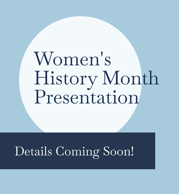 Save the Date: Women's History Month Presentation