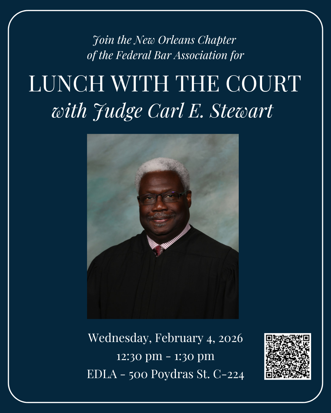 Lunch with the Court with U.S. 5th Circuit Court of Appeals Judge Carl Stewart