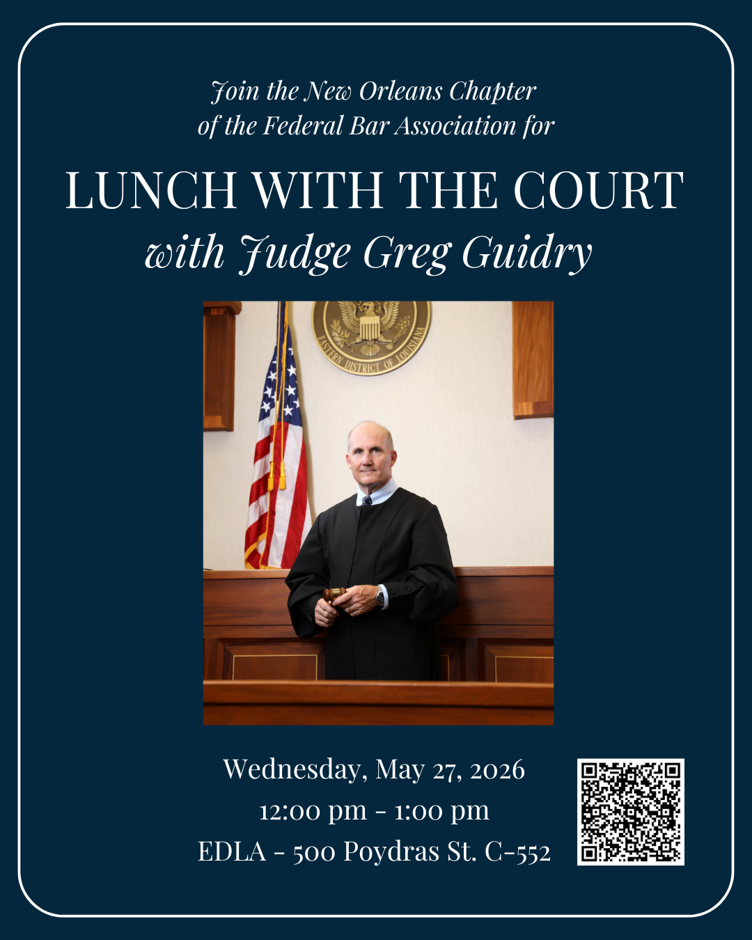 Lunch with the Court with Judge Greg Guidry 